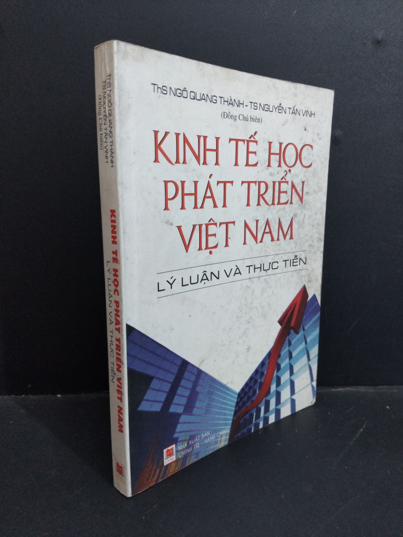 Kinh tế học phát triển Việt Nam lý luận và thực tiễn mới 90% bẩn bìa, ố nhẹ 2013 HCM1712 Ngô Quang Thành & Nguyễn Tấn Vinh KINH TẾ - TÀI CHÍNH - CHỨNG KHOÁN (NSX)