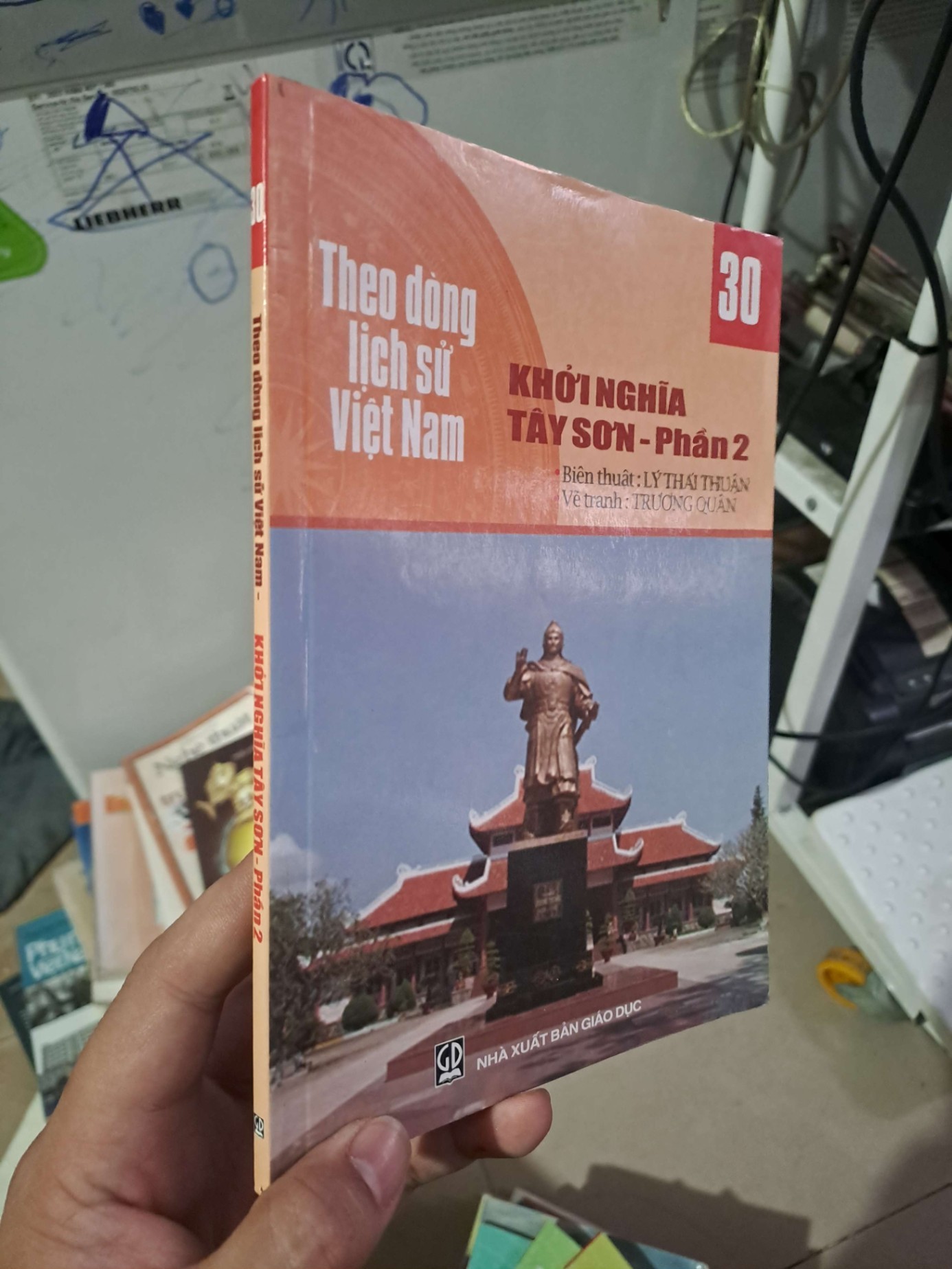 Theo dòng lịch sử Việt Nam - Khởi nghĩa Tây Sơn phần 2 - Lý Thái Thuận LỊCH SỬ - CHÍNH TRỊ - TRIẾT HỌC HCM0910 (NSX)