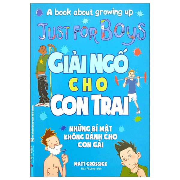 Giải Ngố Cho Con Trai (Bìa Mềm) - Matt Crossick - 2023 - First News, tâm lý giới tính