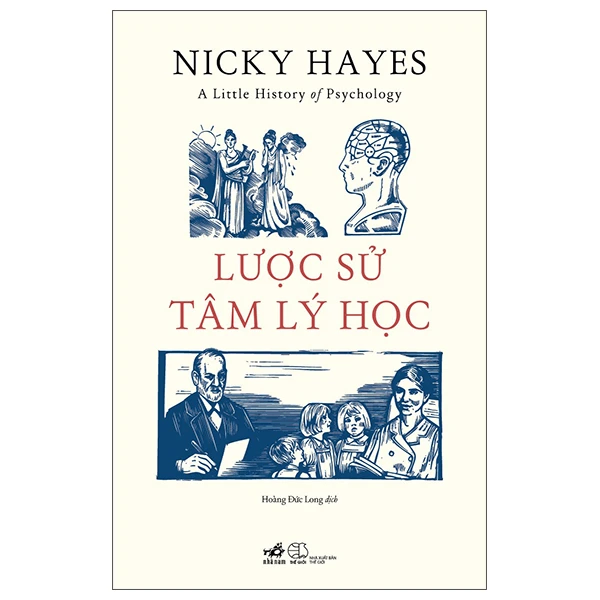 Lược sử tâm lý học - Nicky Hayes - 2025 - Tâm lý