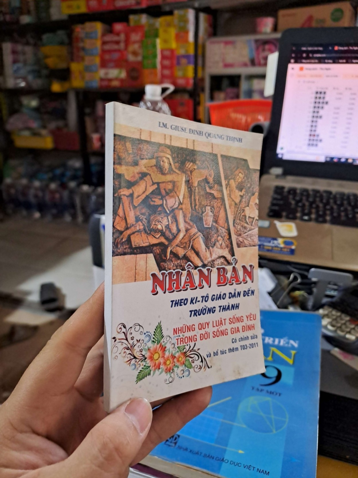 Nhân Bản Theo Ki-Tô Giáo dẫn Đến Trưởng Thành, Những Quy Luật Sống Yêu Trọng Đời Sống Gia Đình (có chỉnh sửa và bổ túc thêm T03-2011) - LM. Giuse Đinh Quang Thịnh - 2011 mới 80% ố - TÂM LINH - TÔN GIÁO - THIỀN - HCM3012 (NSX)