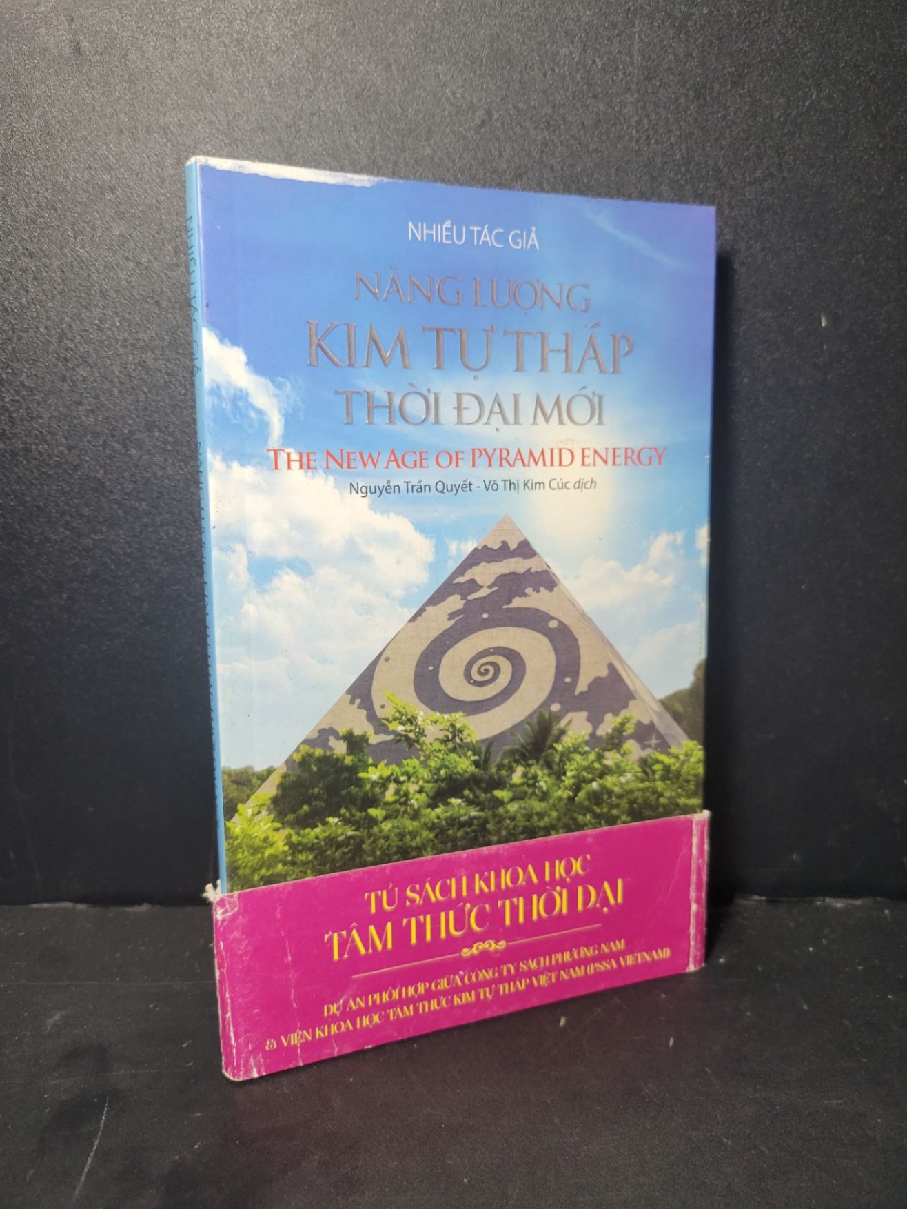 Năng lượng kim tự tháp thời đại mới 80% bẩn bìa, ố 2015 Nhiều tác giả HCM2205 TÂM LINH - TÔN GIÁO - THIỀN (NSX)