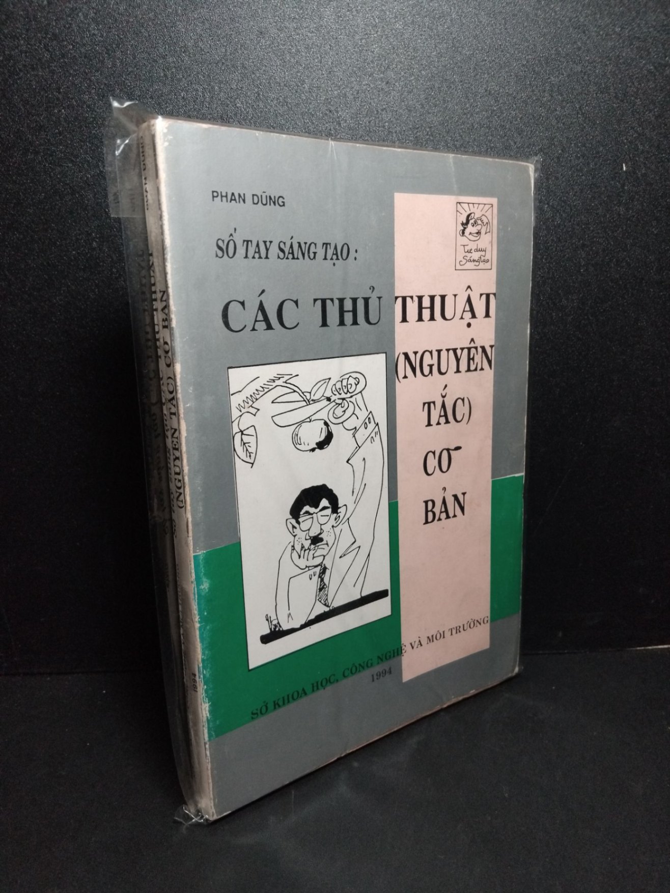 Sổ tay sáng tạo các thủ thuật (nguyên tắc) cơ bản mới 80% bẩn bìa, ố vàng, tróc gáy nhẹ 1994 Phan Dũng HCM2603 KHOA HỌC ĐỜI SỐNG (NSX)