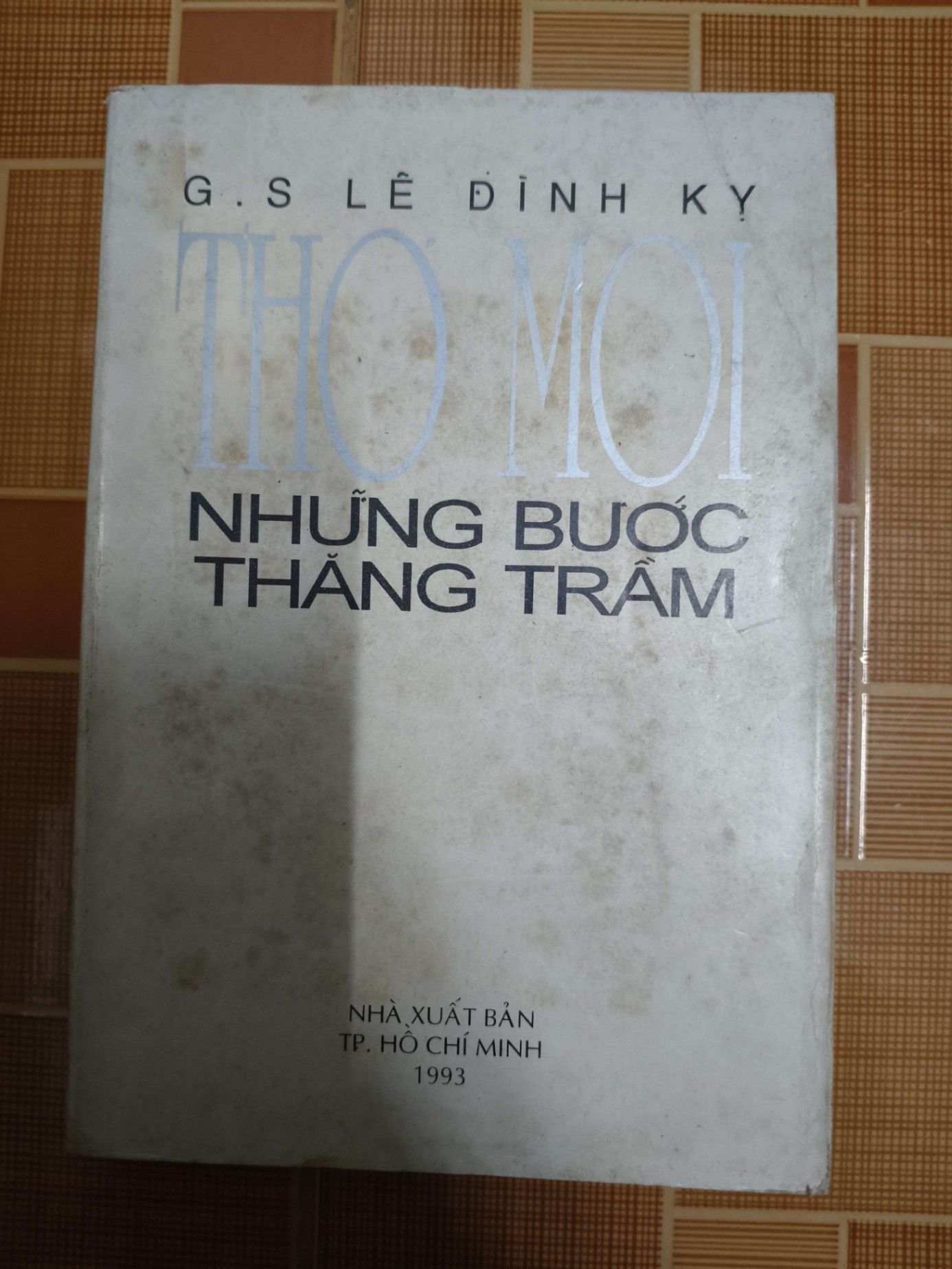 Thơ mới những bước thăng trầm - 1993 - 341 trang VĂN HỌC ANTQ1301