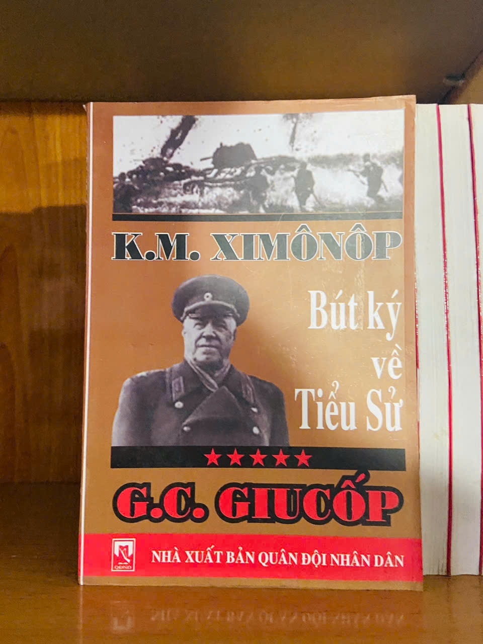 Bút ký về tiểu sử G.C.Giucốp / K.M.Ximônôp DANH NHÂN VAVO1301