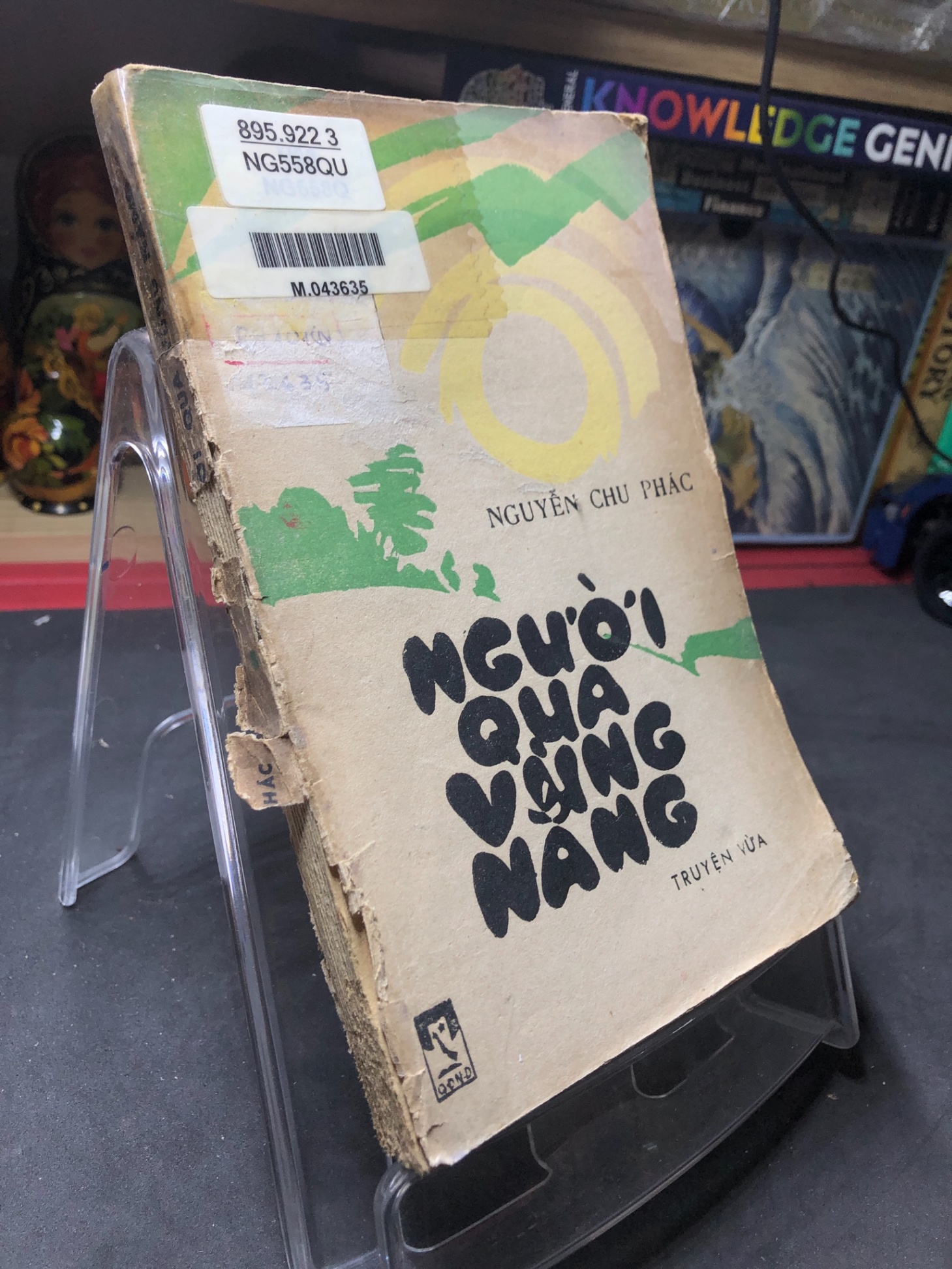 Người qua vùng nắng mới 50% ố nặng rách gáy có dấu mộc và viết nhẹ trang đầu 1984 Nguyễn Chu Phác HPB0906 SÁCH VĂN HỌC (NSX)