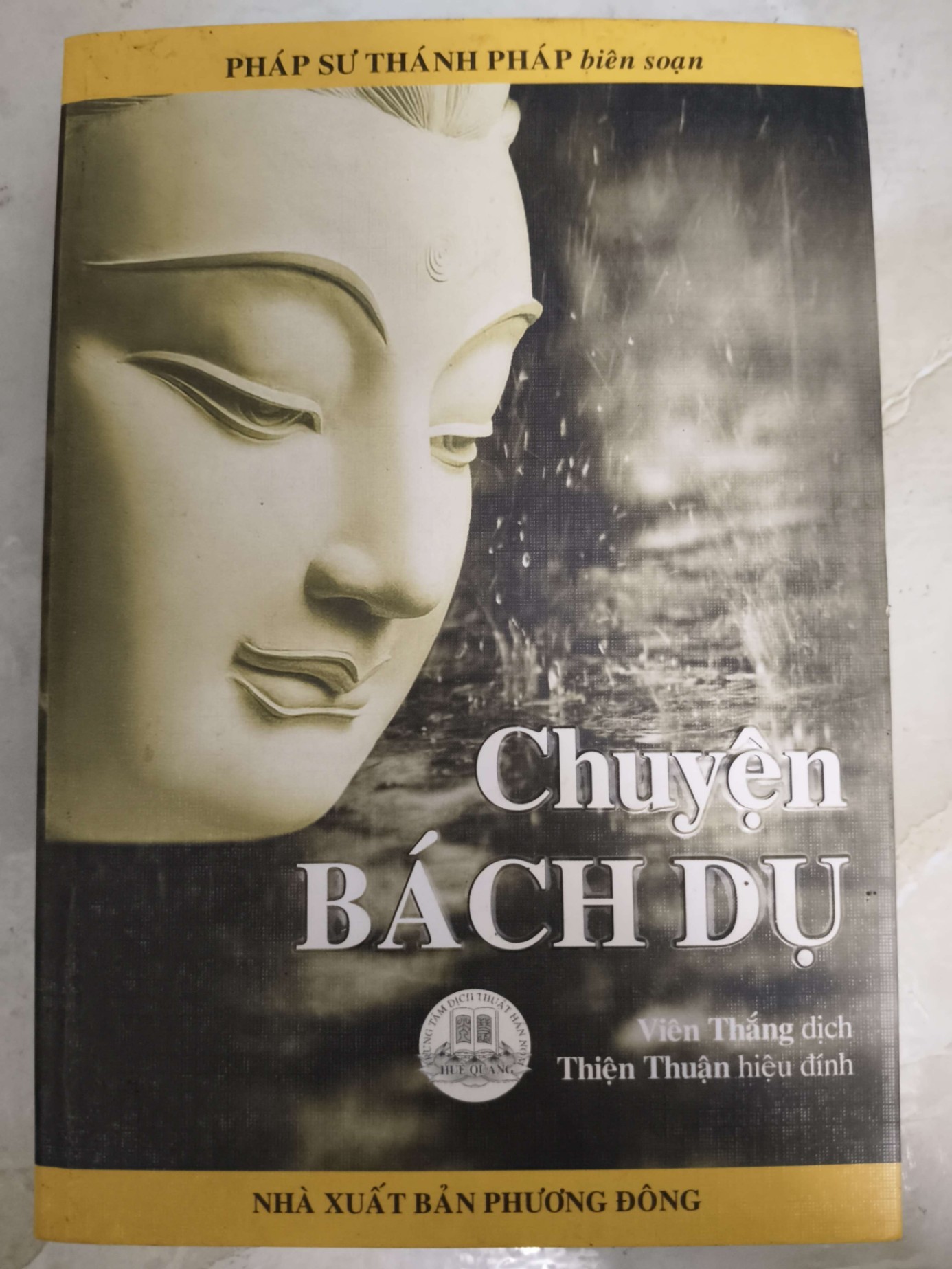 Chuyện bách dụ - Xb 2011 - 422 trang - TÂM LINH - TÔN GIÁO - THIỀN - ANTQ2011-48