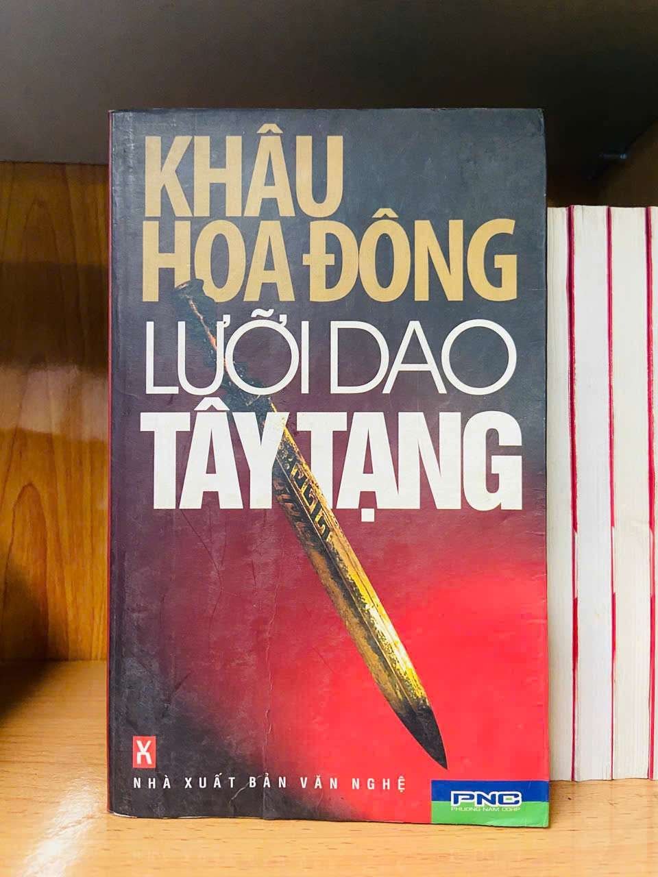 Lưỡi dao Tây Tạng - Khâu Hoa Đông VĂN HỌC VAVO0810