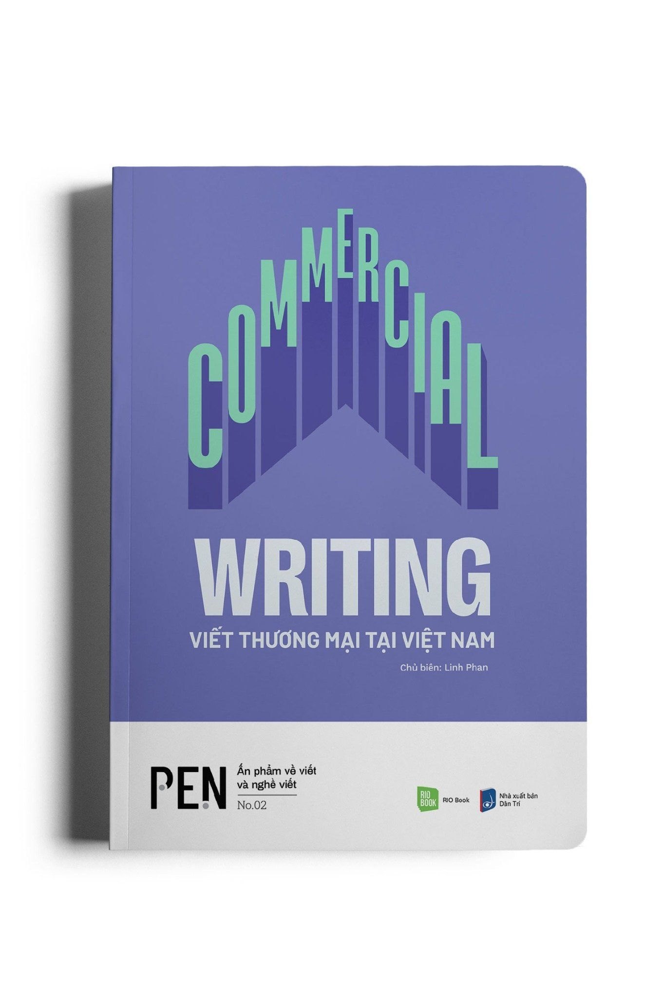 COMMERCIAL WRITING - Viết thương mại tại Việt Nam - Linh Phan - MARKETING KINH DOANH