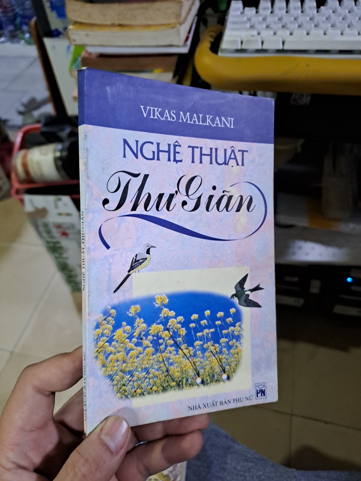 Nghệ thuật thư giãn Vikas Malkani 2004 mới 80% ố nhẹ SỨC KHỎE - THỂ THAO HCM1709 (NSX)
