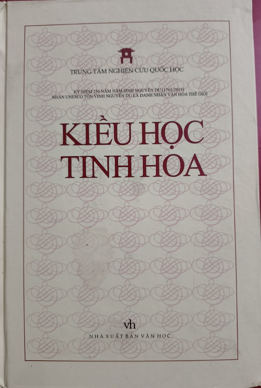 KIỀU HỌC TINH HOA - TTNCQH - 2016 - 1013 trang - Bìa cứng ANTQ2308 VĂN HỌC