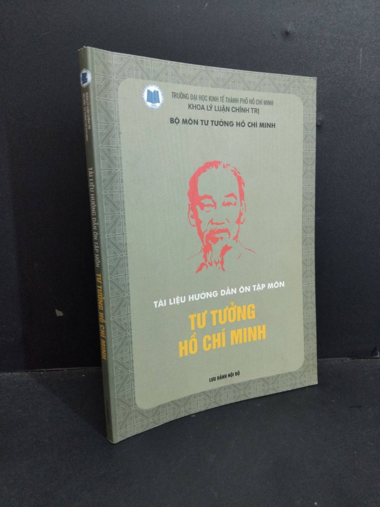 Tài liệu hướng dẫn ôn tập môn Tư tưởng Hồ Chí Minh mới 80% ố nhẹ có viết và highlight vào sách 2020 HCM2811 GIÁO TRÌNH, CHUYÊN MÔN (NSX)