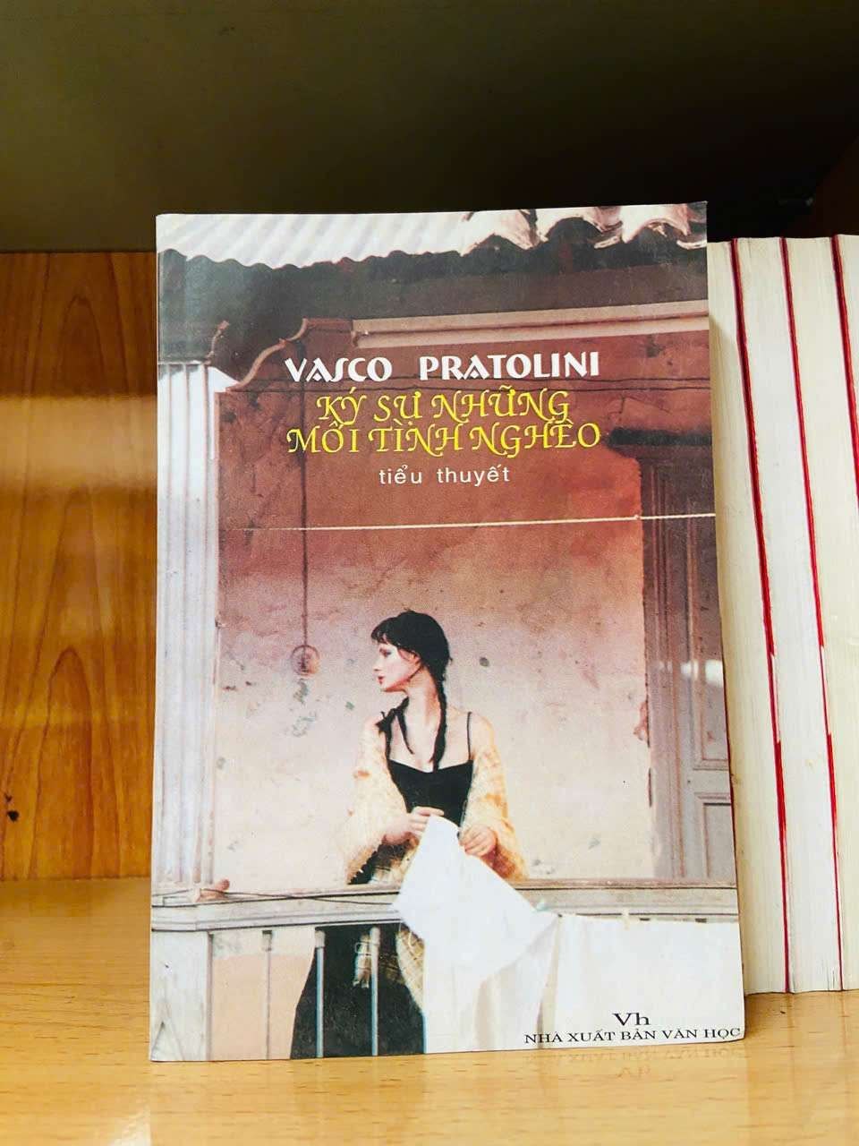 Ký sự những mối tình nghèo - Vasco Pratolini - VĂN HỌC - Văn võ - VAVO3110-138