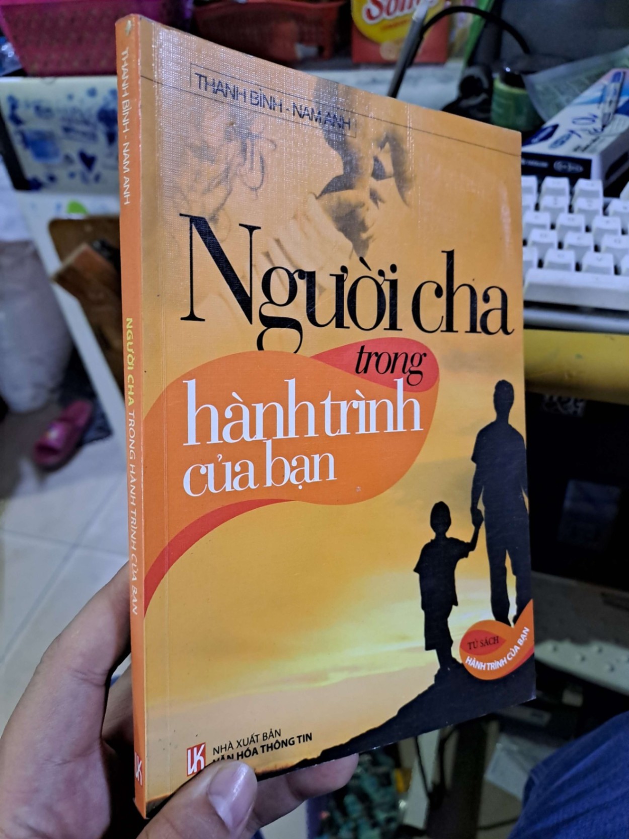 Người cha trong hành trình của bạn - Thanh Bình - Nam Anh VĂN HỌC HCM1008