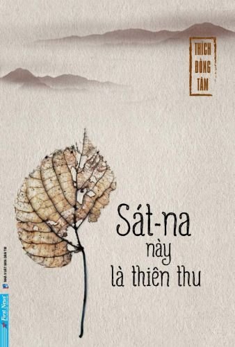 Sát-Na Này Là Thiên Thu Thích Đồng Tâm - First News TÂM LINH - TÔN GIÁO - THIỀN