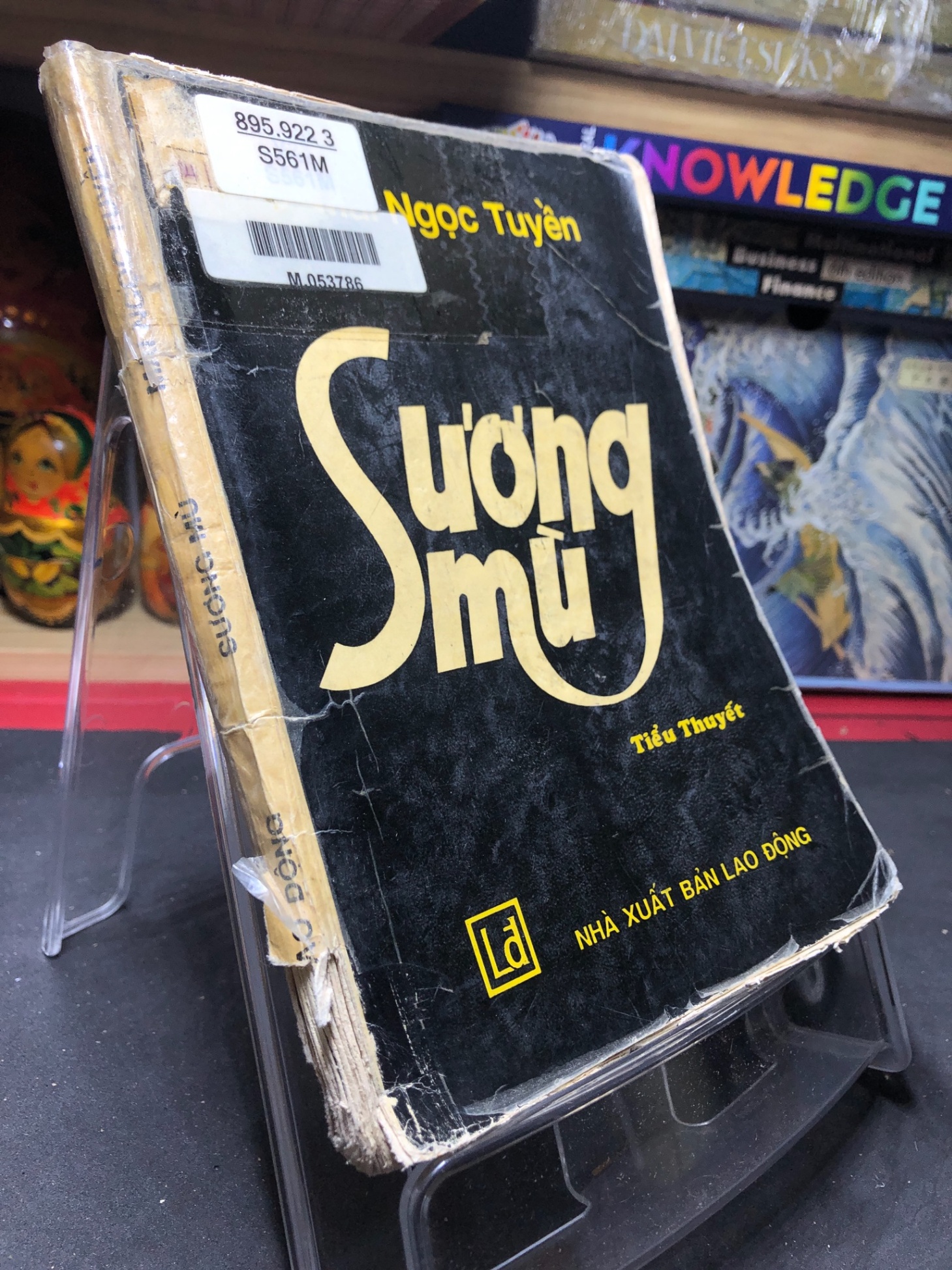 Sương Mù mới 50% ố vàng, tróc gáy nhẹ, mục nhẹ 1994 Mai Ngọc Tuyền HPB0906 SÁCH VĂN HỌC (NSX)