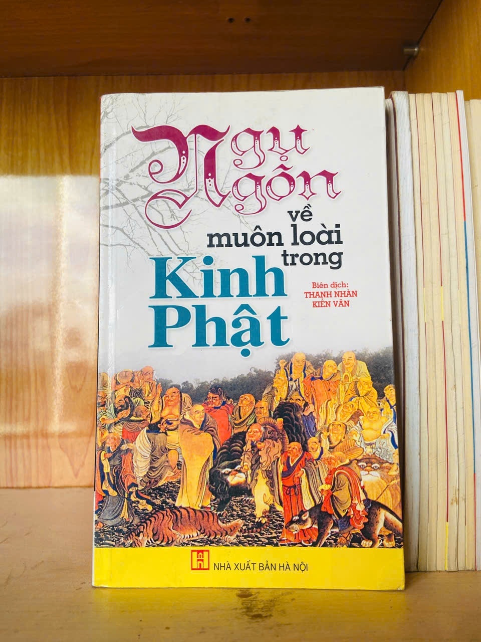 Ngụ ngôn về muôn loài trong Kinh Phật - TÂM LINH - TÔN GIÁO - THIỀN - VAVO2911-216