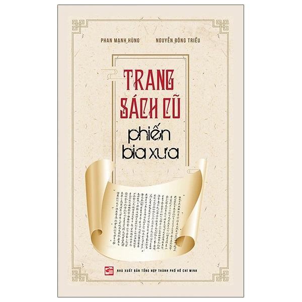 Trang sách cũ phiến bia xưa - Phan Mạnh Hùng; Nguyễn Đông triều - 2020