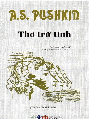 Thơ trữ tình A.S.Pushkin - A. Puskin - 2024 - Đông Tây
