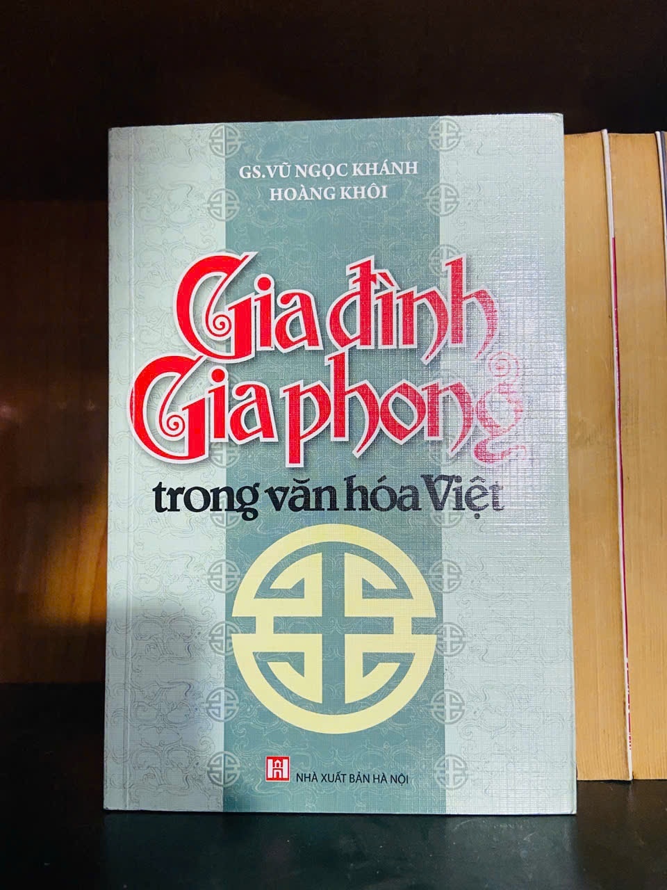 Gia đình Gia phong trong văn hóa Việt - KHOA HỌC ĐỜI SỐNG - VAVO1211