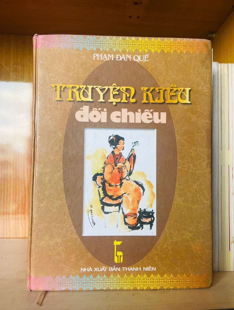 Truyện Kiều đối chiếu - Phạm Đan Quế VĂN HỌC VAVO0810
