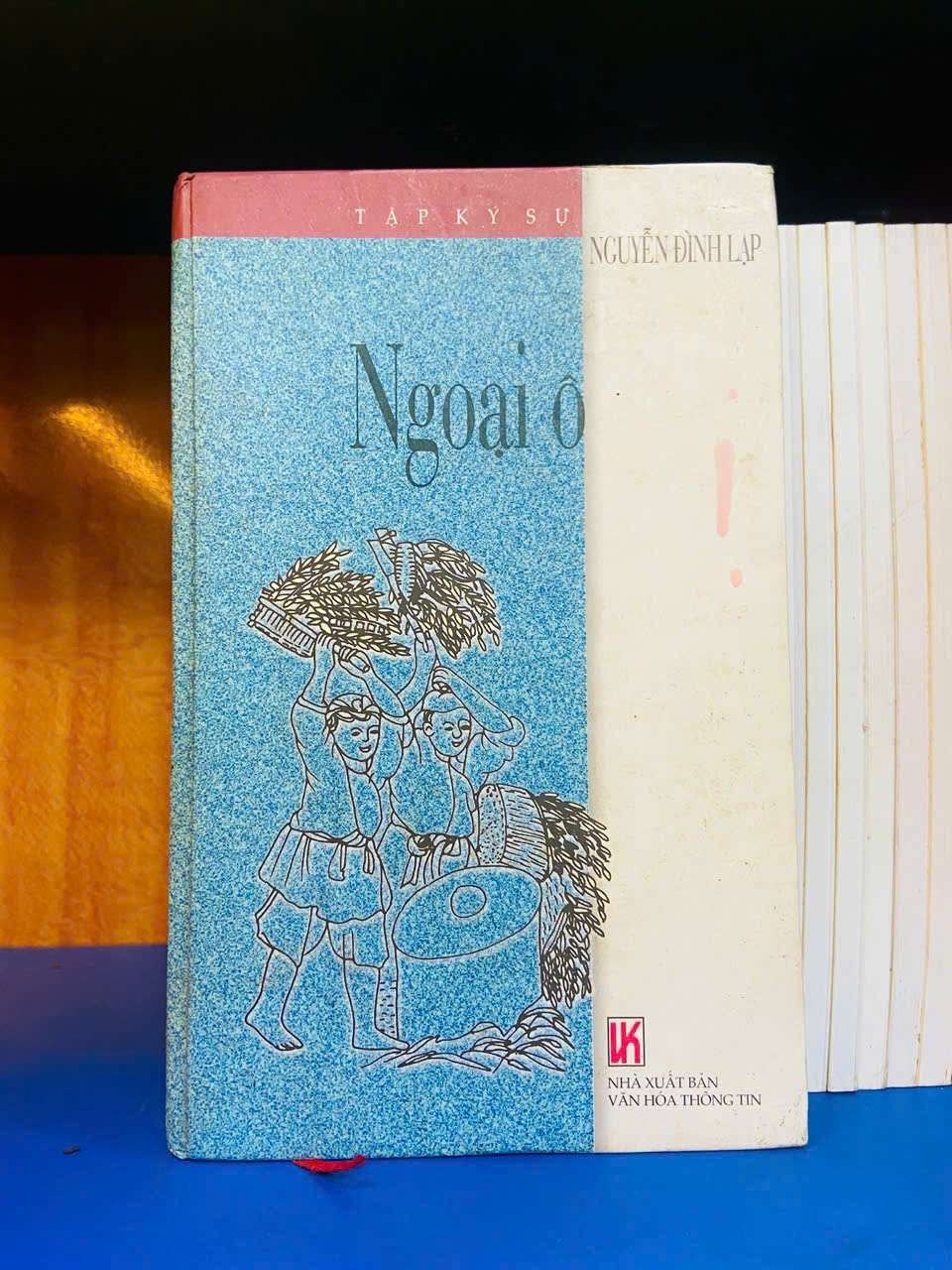 Ngoại ô - Nguyễn Đình Lạp - VĂN HỌC - Văn võ - VAVO3110-73