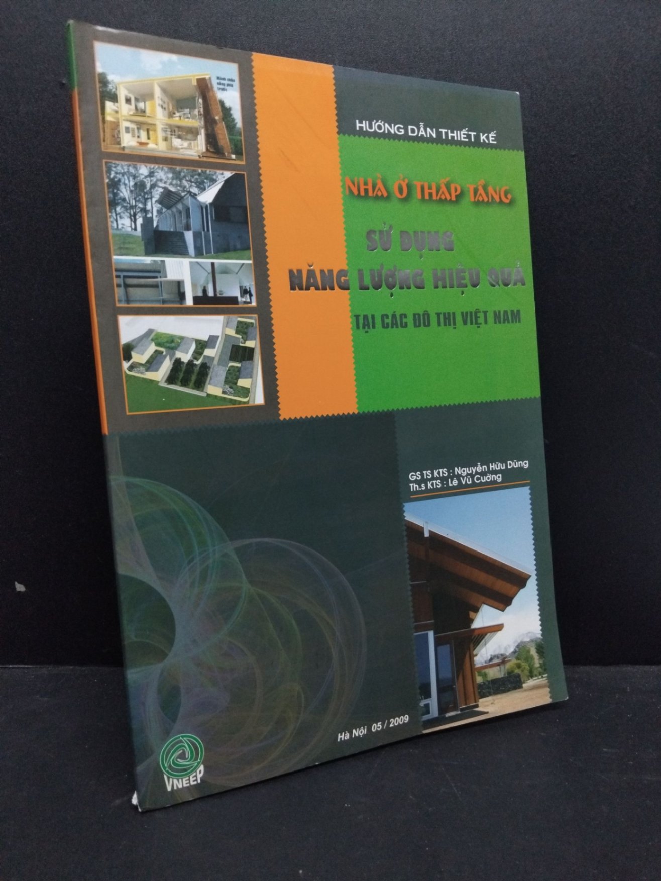 Nhà ở thấp tầng sử dụng năng lượng hiệu quả tại các đô thị Việt Nam mới 90% bẩn nhẹ HCM.TN2906 (NSX)