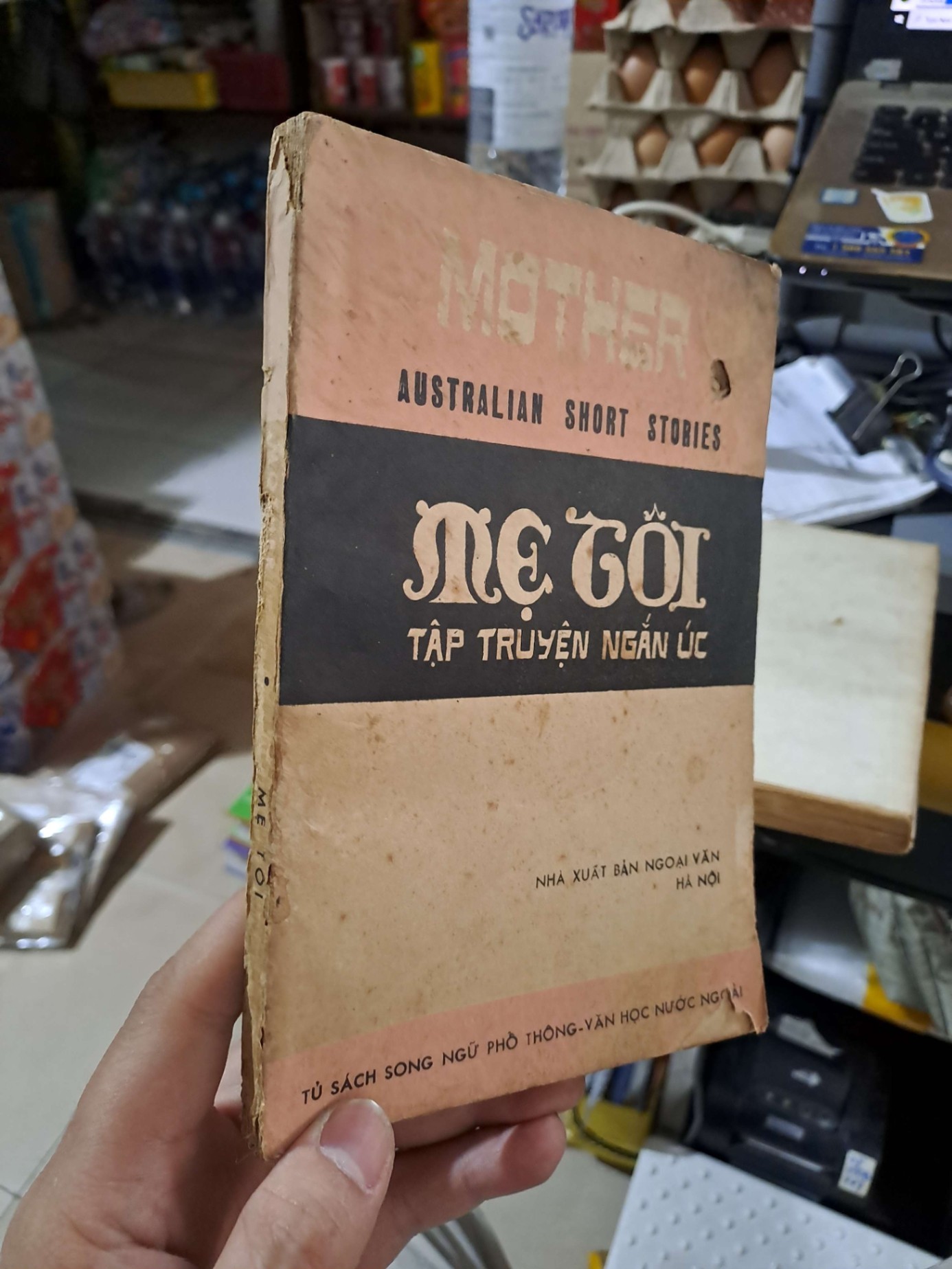 Mẹ Gội (Tập Truyện Ngắn Úc) - 1988 mới 70% ố rách gáy - VĂN HỌC - HCM3012 (NSX)