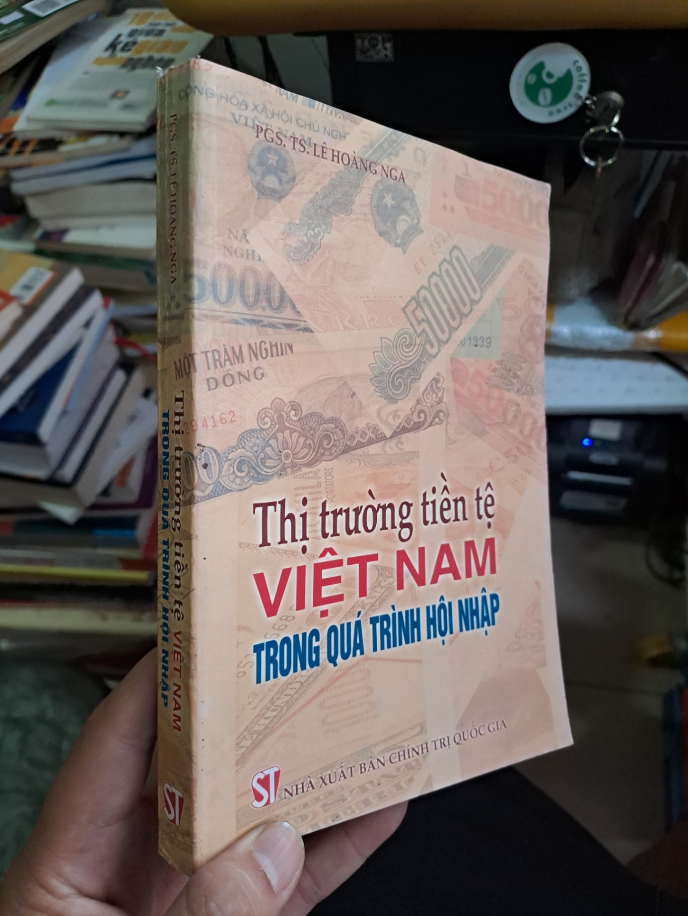 Thị trường tiền tệ Việt Nam trong quá trình hội nhập mới 80% ố có vết ẫm 2004 TS. Lê Hoàng Nga KINH TẾ - TÀI CHÍNH - CHỨNG KHOÁN VAVO1709 (NSX)