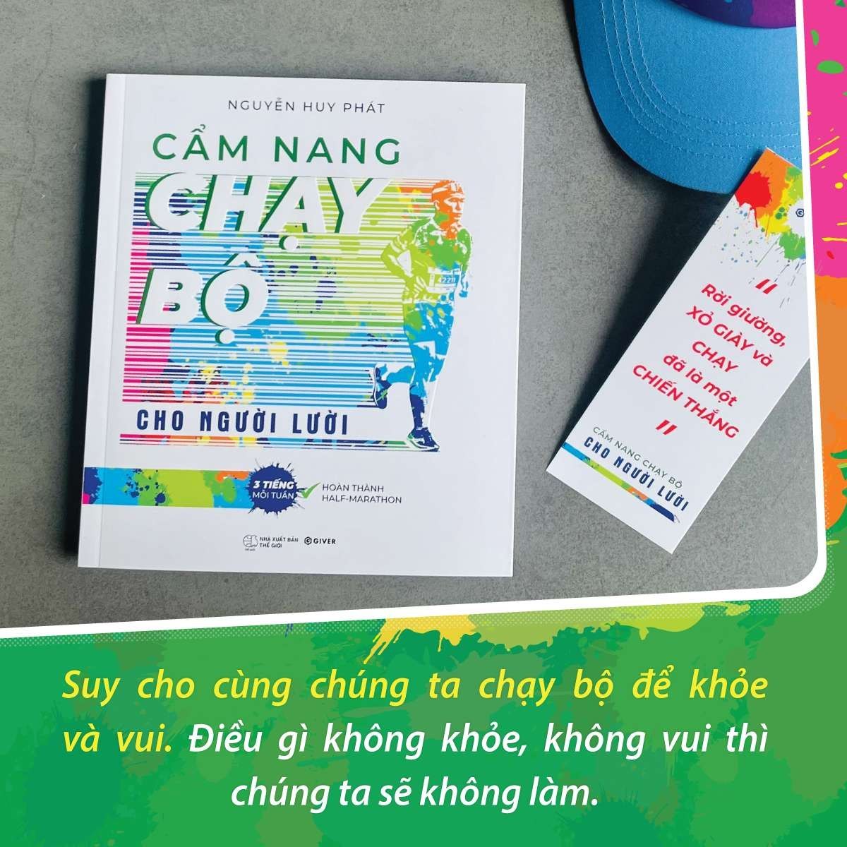 Cẩm Nang Chạy Bộ Cho Người Lười - Nguyễn Huy Phát - GIVER BOOKS - SỨC KHỎE - THỂ THAO