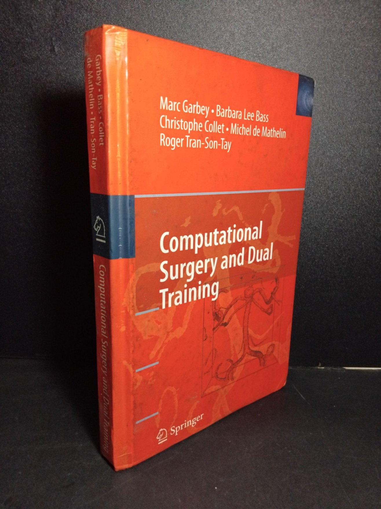 Computational Surgery and Dual Training (bìa cứng) mới 80% bẩn bìa, ố nhẹ HCM2101 Garbey - Bass - Collet de Mathelin - Tran Son Tay NGOẠI VĂN