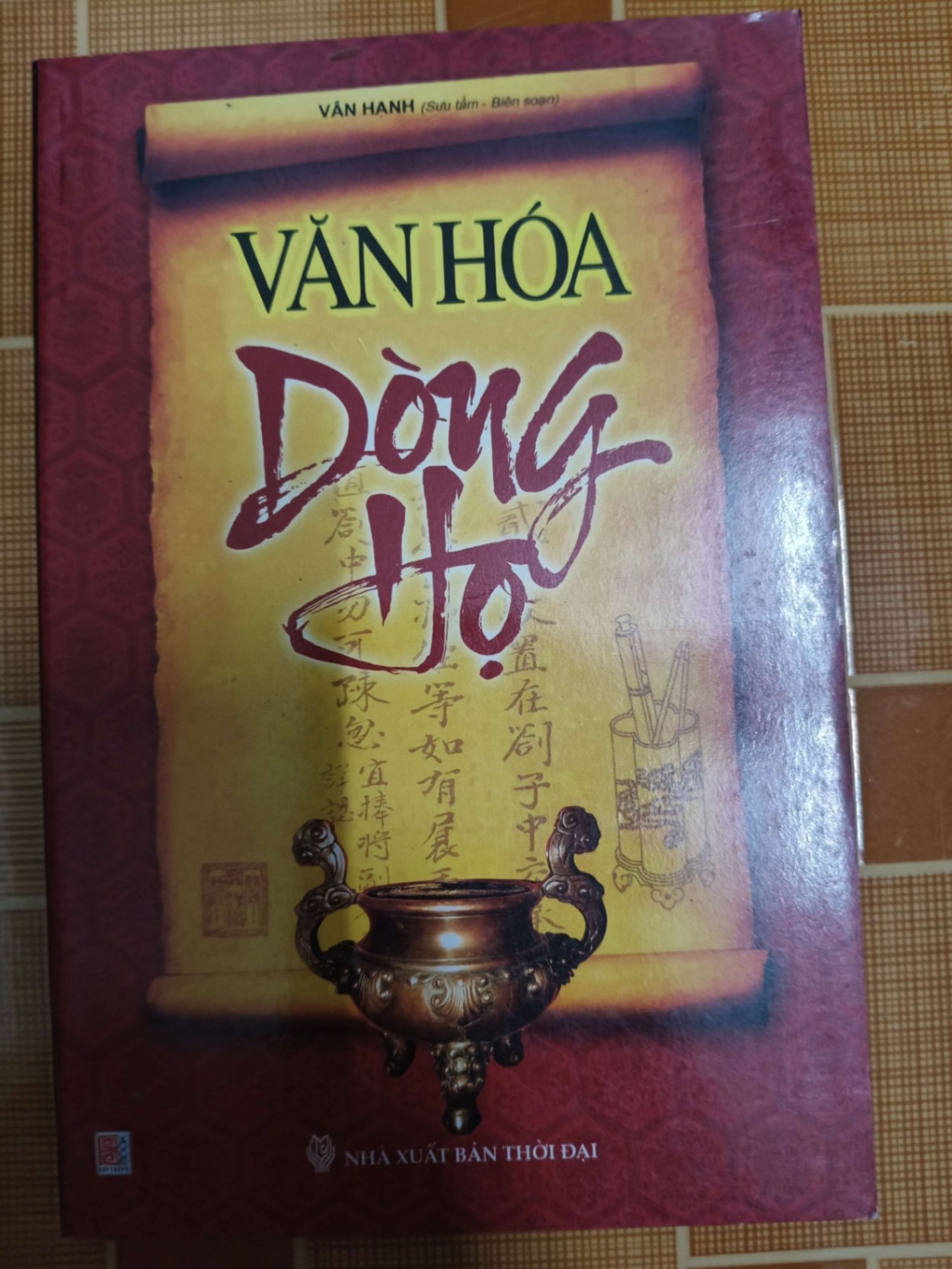 Văn hóa dòng họ - 2009 - 171 trang LỊCH SỬ - CHÍNH TRỊ - TRIẾT HỌC ANTQ1301