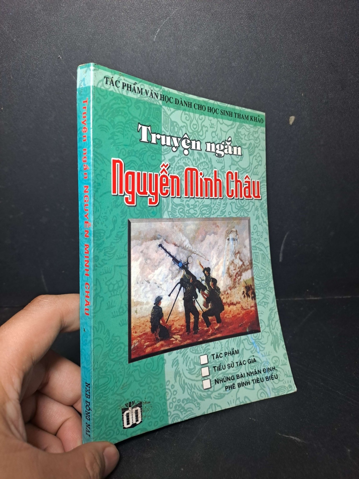 Truyện ngắn Nguyễn Minh Châu 2001 mới 80% ố ẩm VĂN HỌC HCM2012-11 (NSX)