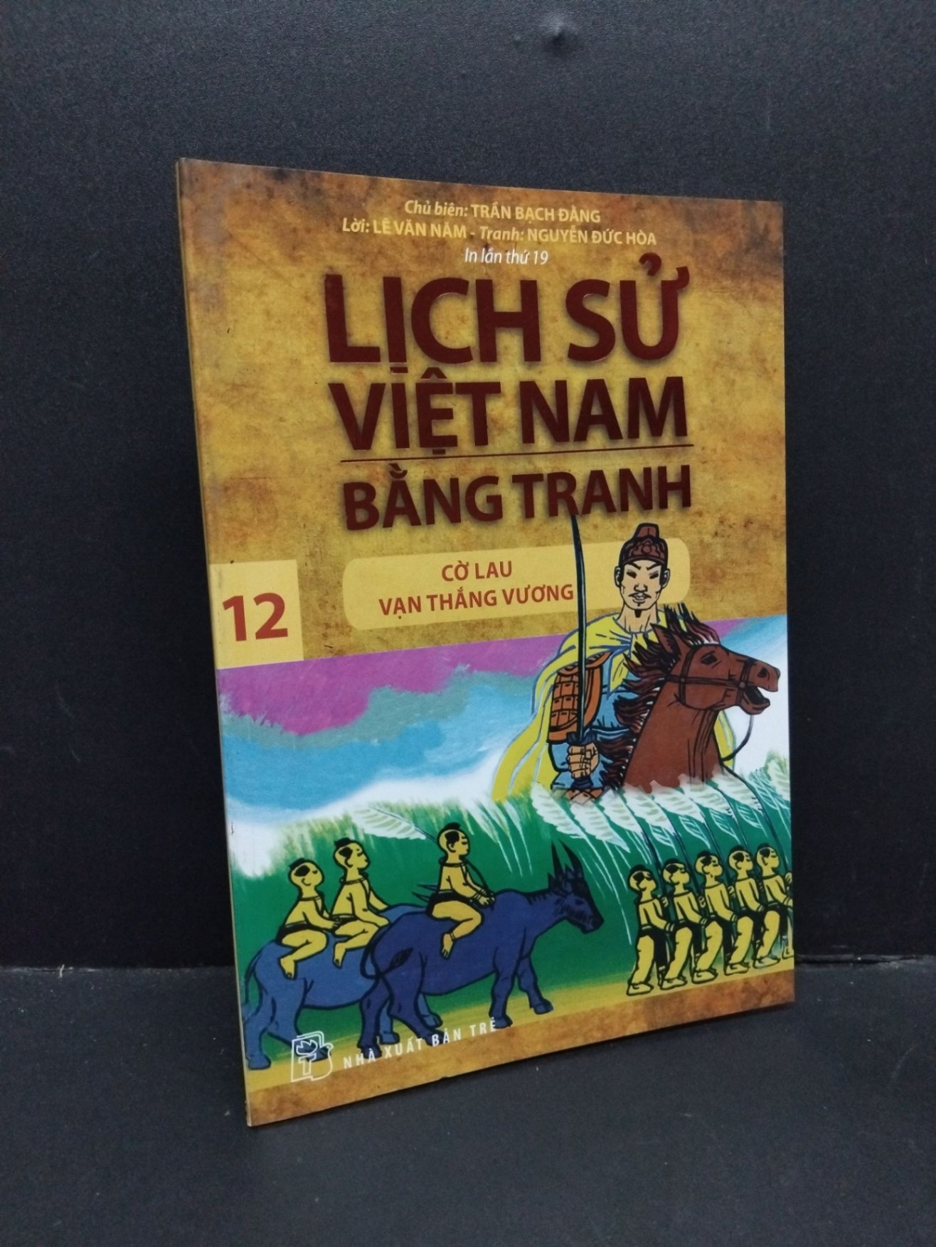 Lịch sử Việt Nam bằng tranh tập 12 mới 90% ố bẩn nhẹ 2017 HCM1410 Trần Bạch Đằng LỊCH SỬ - CHÍNH TRỊ - TRIẾT HỌC