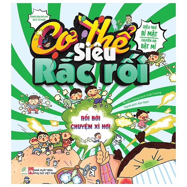 Cơ thế siêu rắc rối - Rối bời chuyện xì hơi - - LINHLANBOOKS - Sách Mẹ và bé