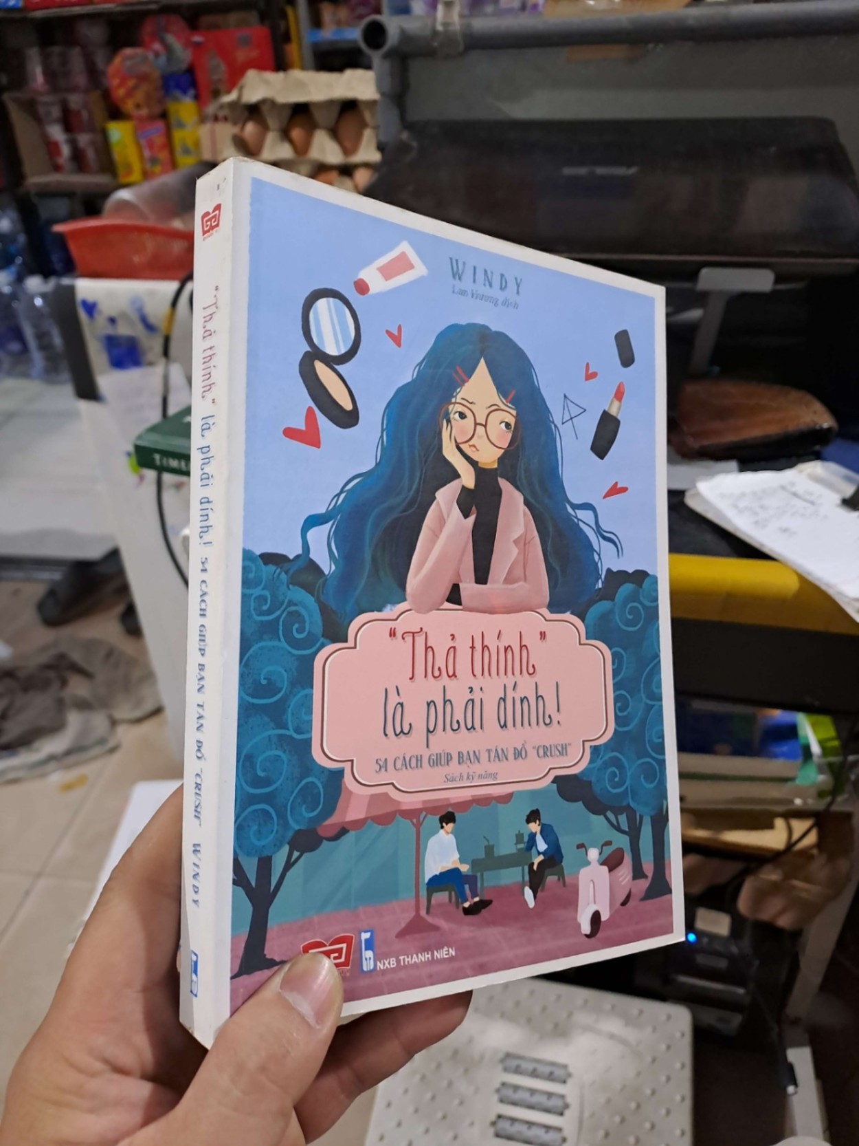 Thả Thính Là Phải Dính (54 Cách Giúp Bạn Tán Đổ Crush) - Windy - 2018 mới 90% - SÁCH ĐỒNG GIÁ 29K - HCM3012
