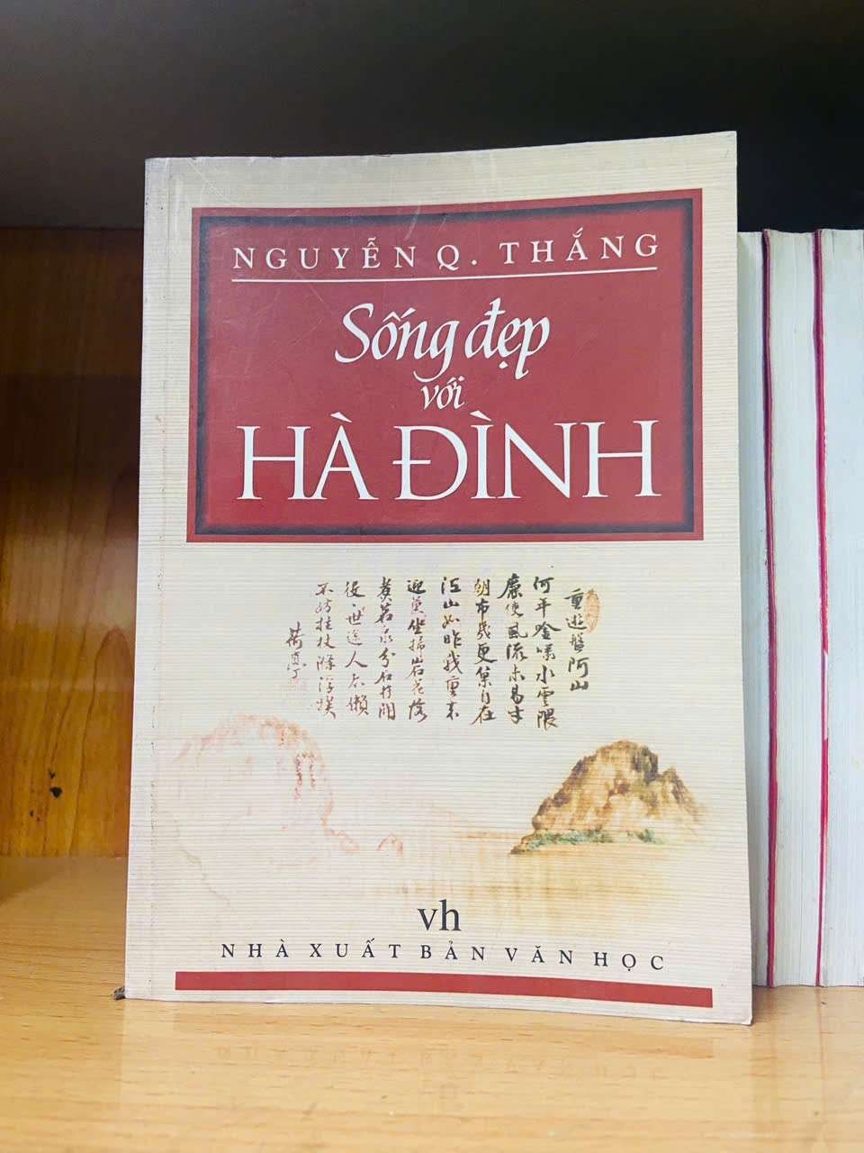 Sống đẹp với Hà Đình - Nguyễn Quyết Thắng VĂN HỌC VAVO0810