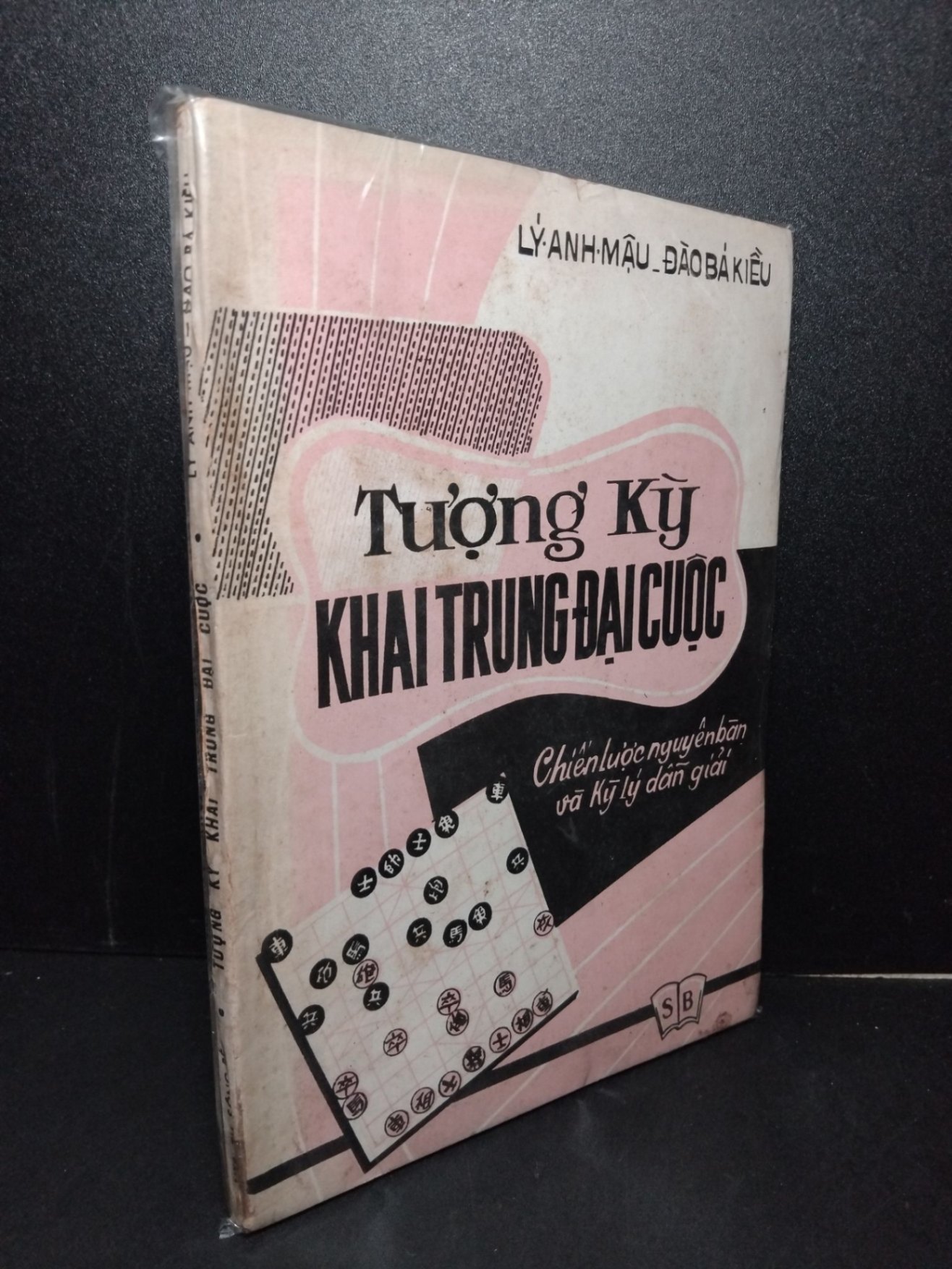 Tượng kỳ khai trung đại cuộc mới 70% bẩn bìa, ố vàng, tróc gáy Lý Anh Mậu - Đào Bá Kiều HCM2603 GIÁO TRÌNH, CHUYÊN MÔN (NSX)