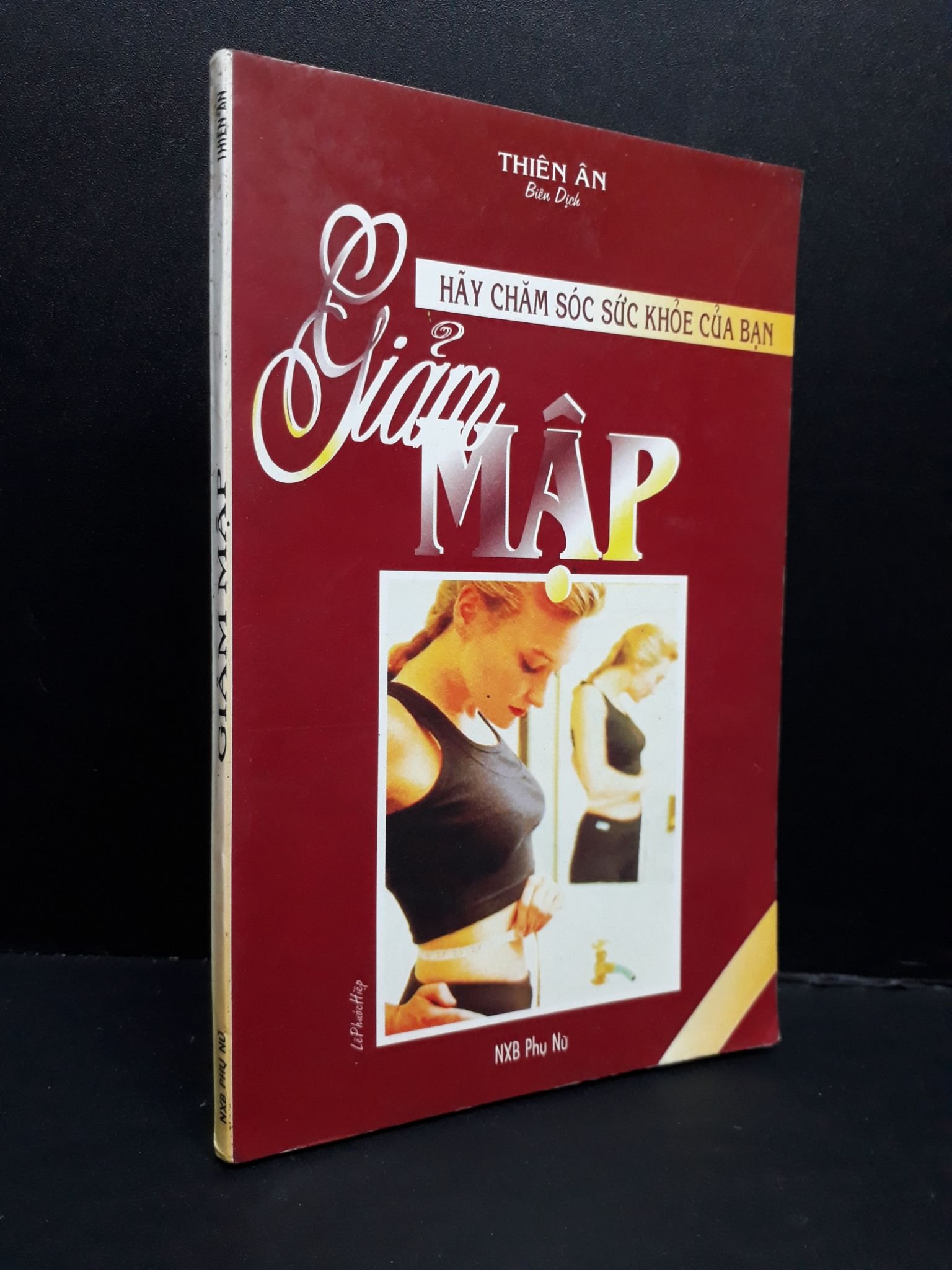 Giảm mập mới 70% ố bẩn có ký ký tên trang đầu 1998 HCM2809 Thiên Ân SỨC KHỎE - THỂ THAO (NSX)