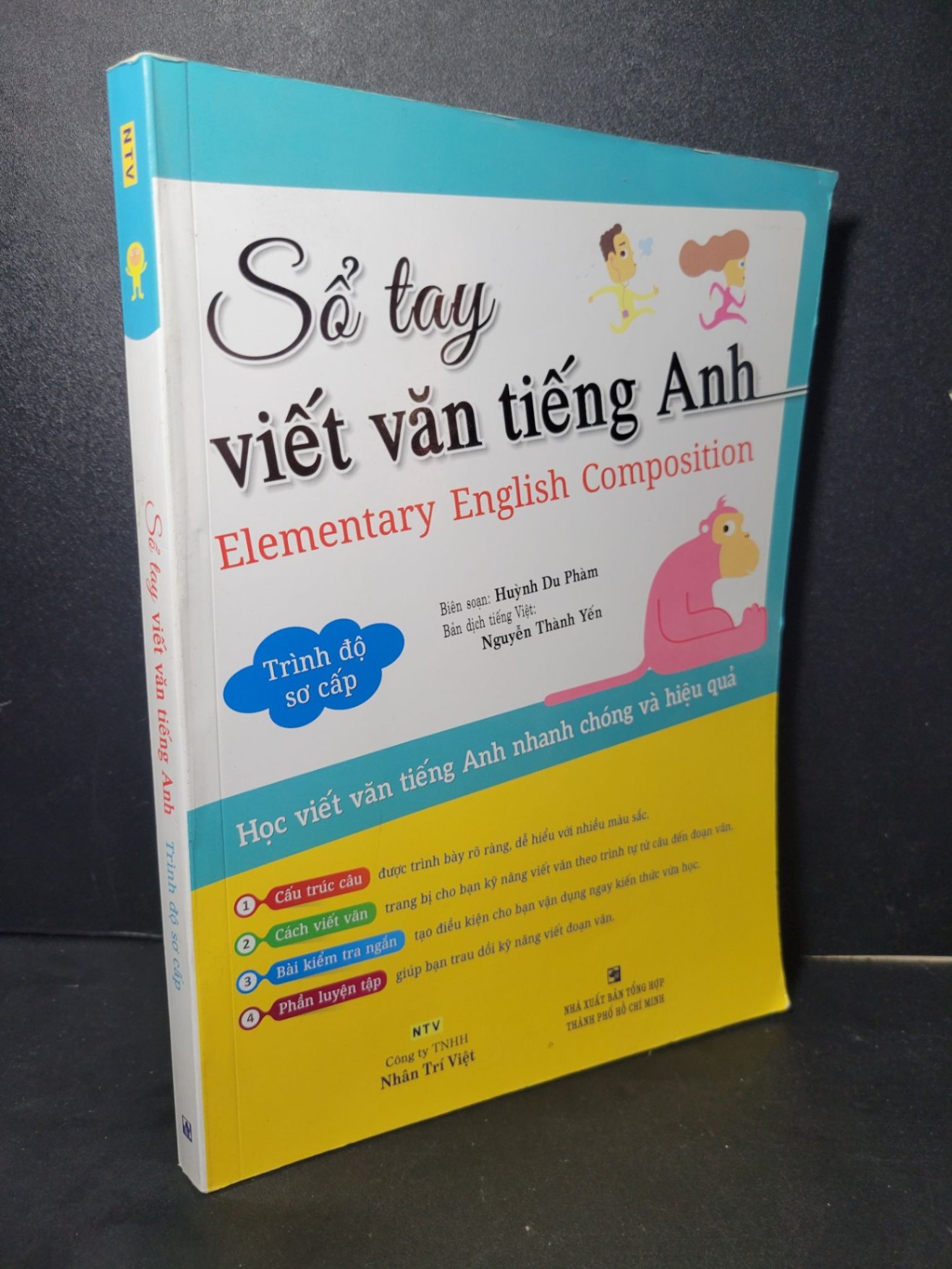 Sổ tay viết văn tiếng anh mới trình độ sơ cấp mới 90% bẩn bìa 2016 Huỳnh Du Phàm HCM2205 HỌC NGOẠI NGỮ (NSX)