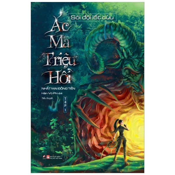 Ác ma triệu hồi - Tập 1: Sói đội lốt cừu - Nhất Mai Đồng Tiền - LINHLANBOOKS - Sách Văn học