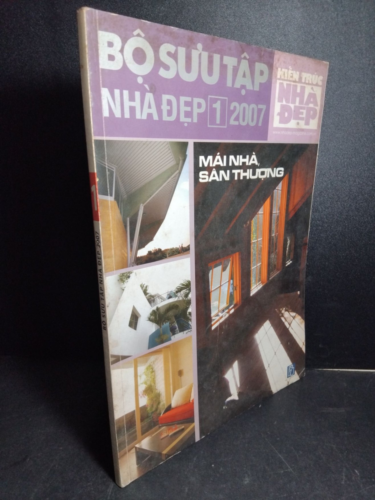 Bộ sưu tập nhà đẹp 2007 mới 80% bẩn bìa, ố nhẹ HCM2101 TẠP CHÍ, THIẾT KẾ, THỜI TRANG
