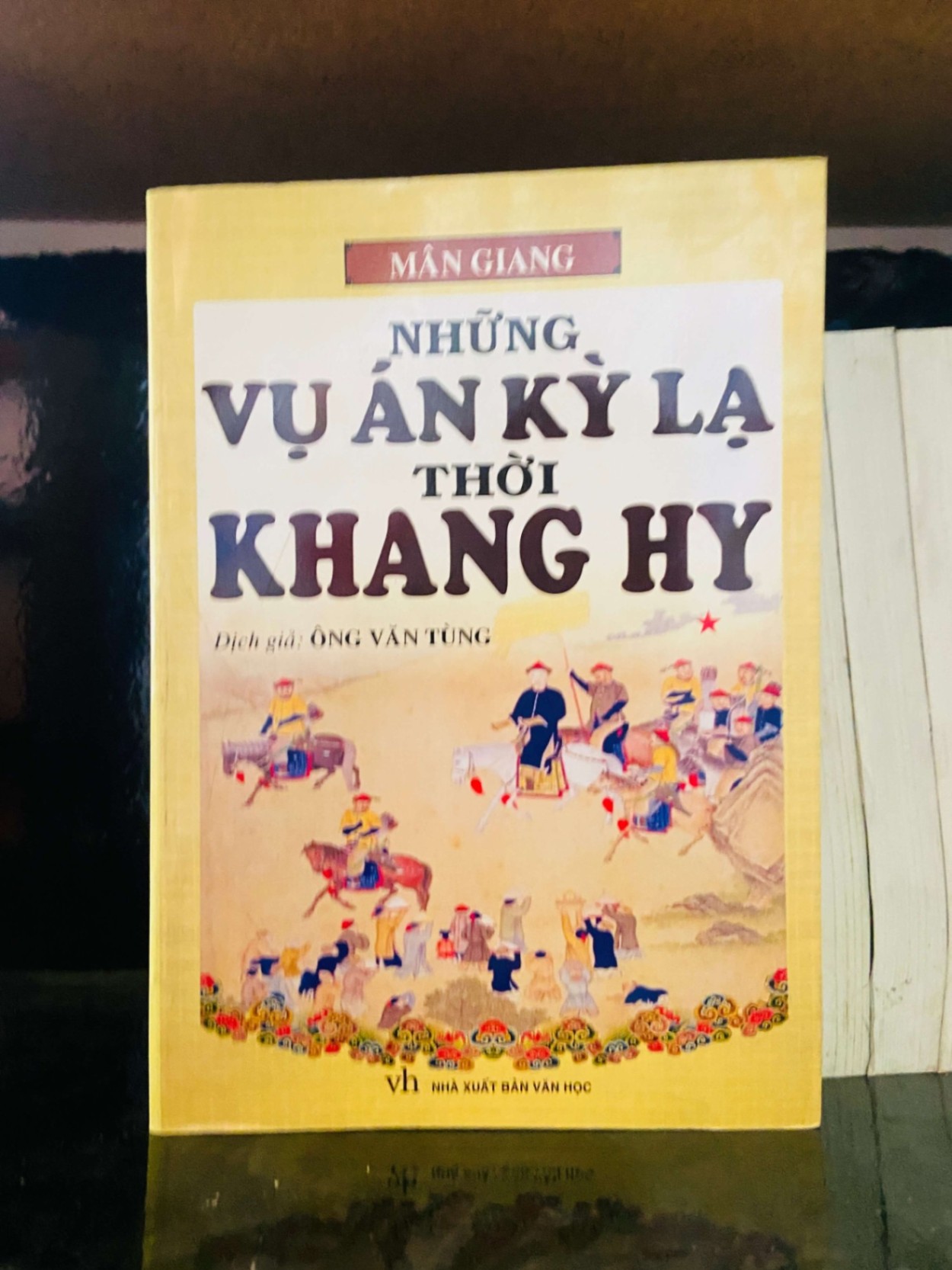Những vụ án kỳ lạ thời Khang Hy (2 tập) - Mân Giang LỊCH SỬ - CHÍNH TRỊ - TRIẾT HỌC VAVO0810