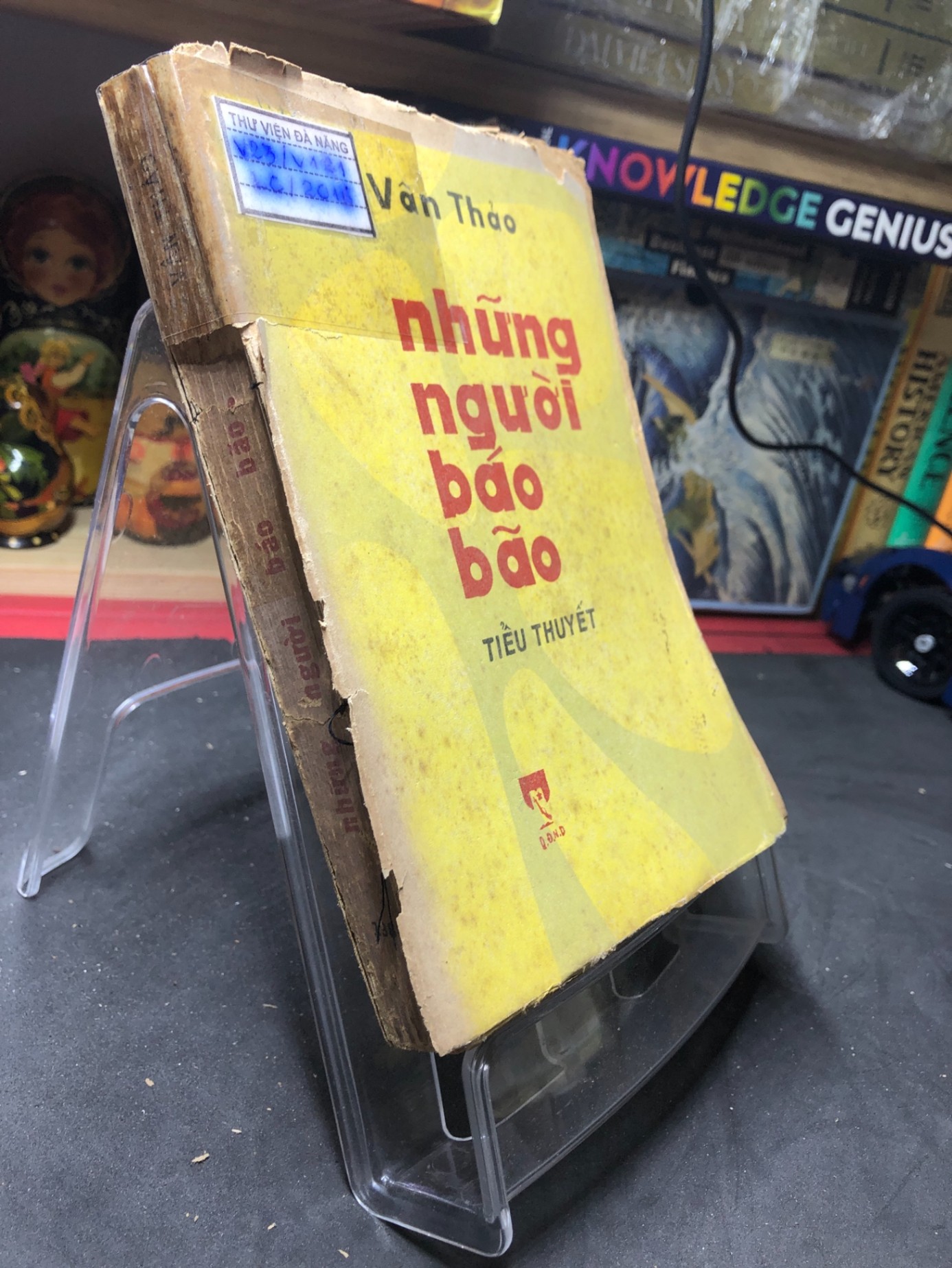 Những người báo bão 1983 mới 50% ố bẩn bung gáy nhẹ Vân Thảo HPB0906 SÁCH VĂN HỌC (NSX)