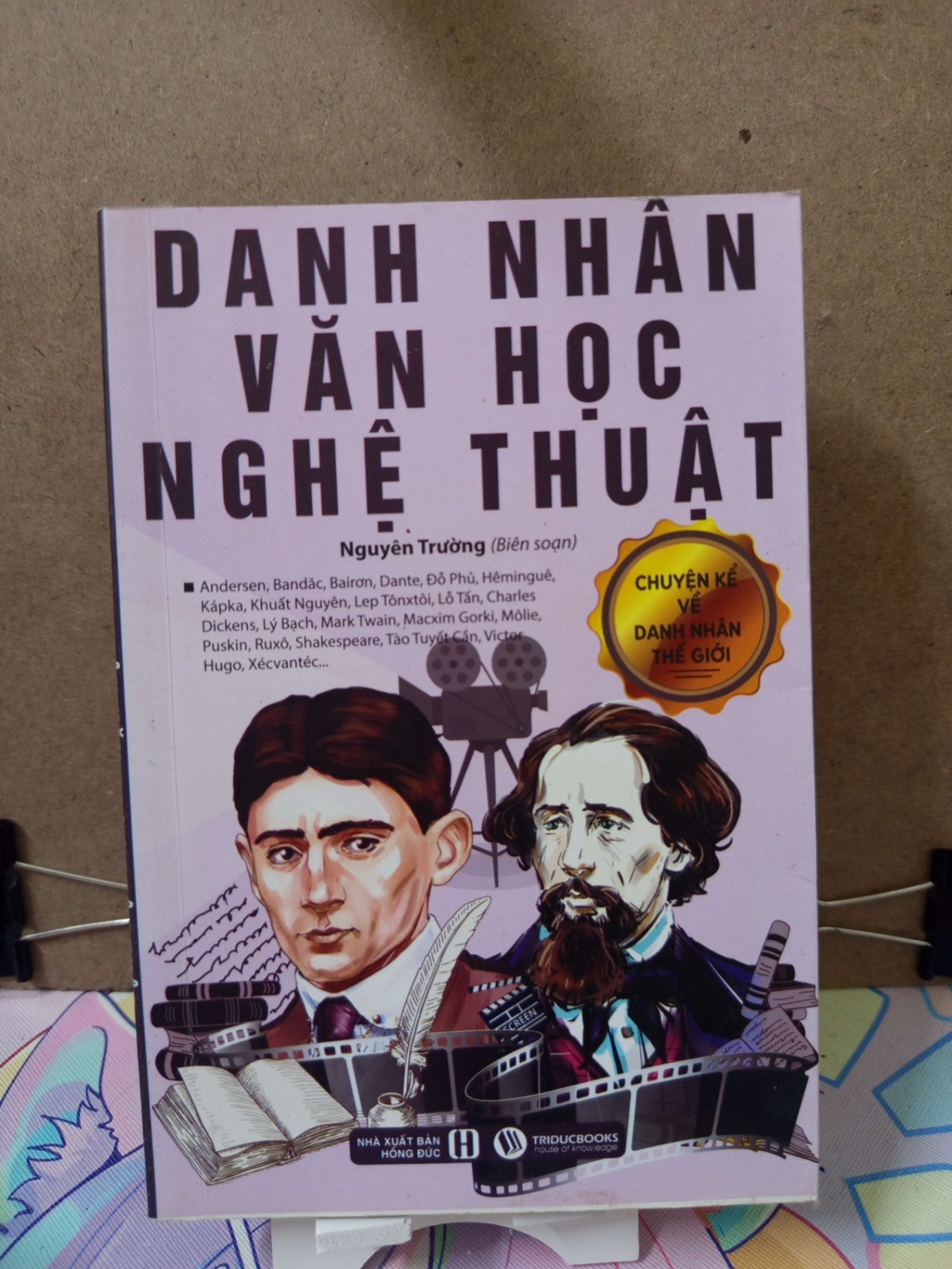 Danh Nhân Văn Học Nghệ Thuật - Chuyện Kể Về Danh Nhân Thế Giới SÁCH ĐỒNG GIÁ 19K RUBO2809
