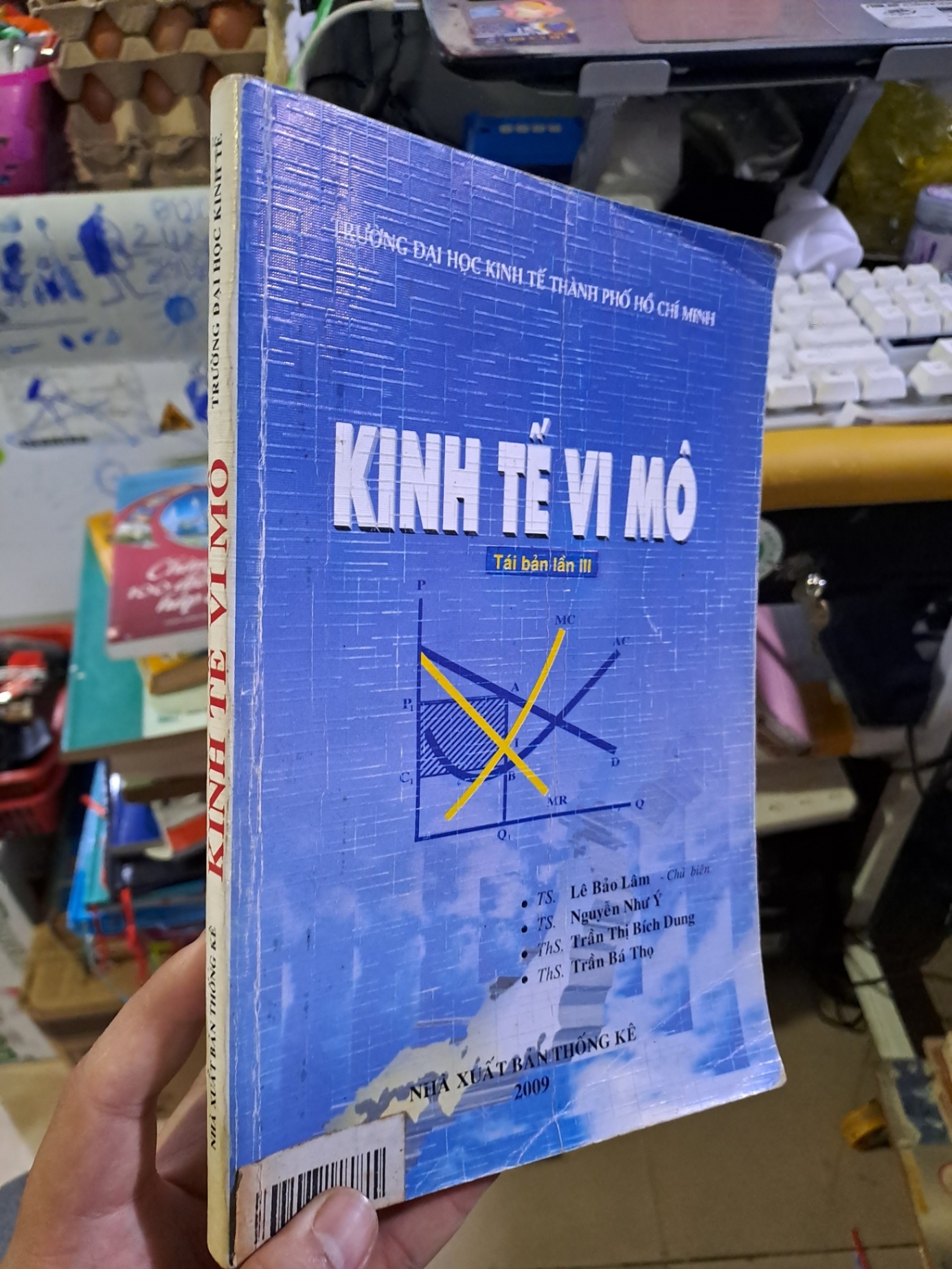 Kinh tế vi mô 2009 mới 80% ố vàng KINH TẾ - TÀI CHÍNH - CHỨNG KHOÁN HCM1709 (NSX)