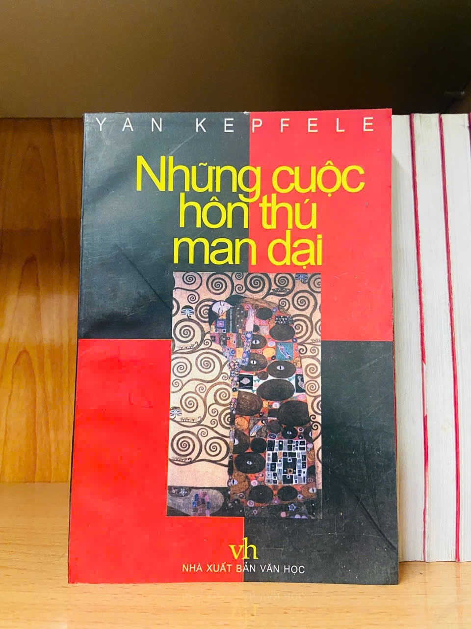 Những cuộc hôn thú man dại / Yan Kepfele VĂN HỌC VAVO1301