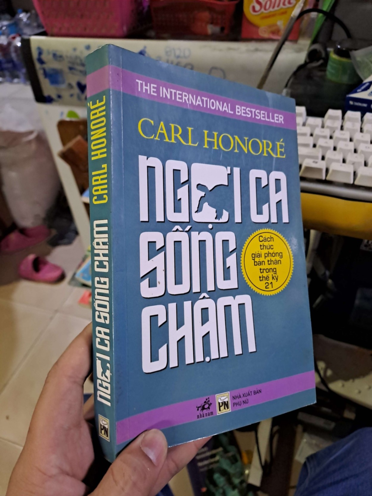 Ngợi ca sống chậm - Carl Honore KỸ NĂNG HCM1008 (NSX)