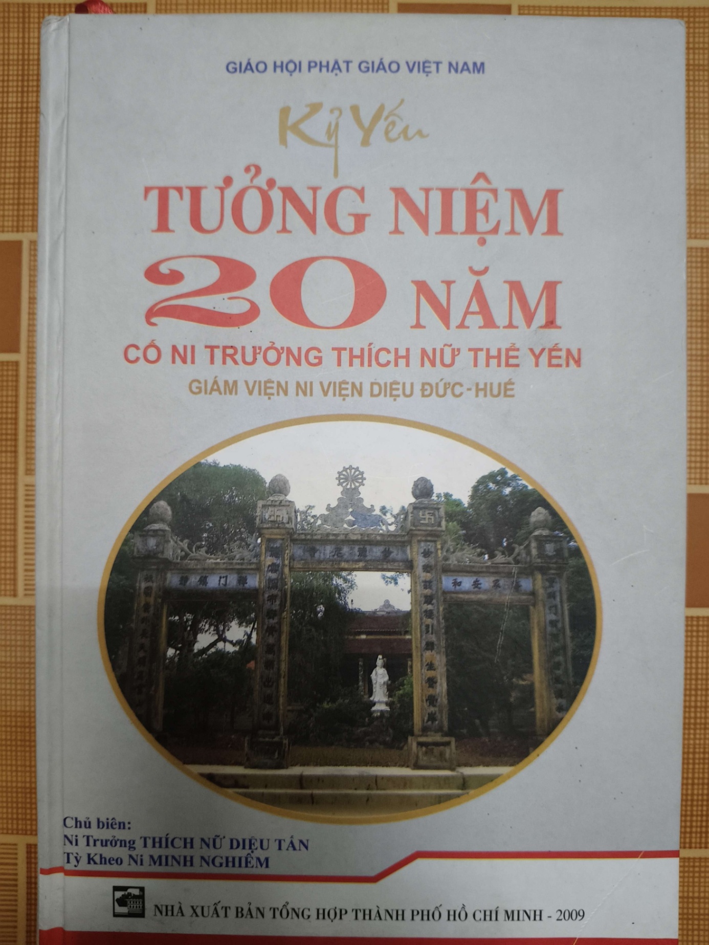Kỷ yếu tưởng niệm 20 năm Cố ni trưởng T.N.T.Yến L7 - 2009 - 127 trang TÂM LINH - TÔN GIÁO - THIỀN ANTQ2012-202