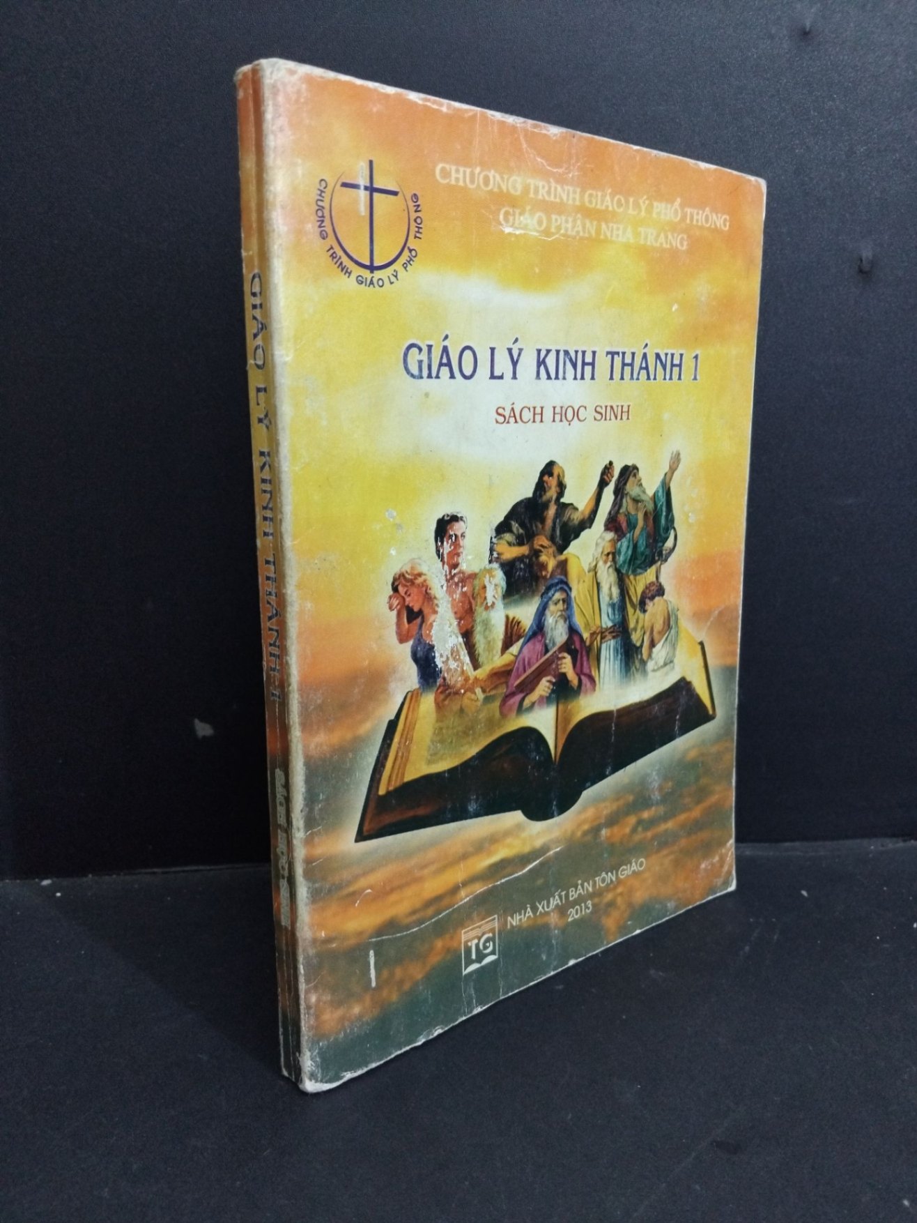 Giáo lý kinh thánh 1 sách học sinh mới 70% tróc gáy ố trang bìa có hình vẽ 2013 HCM0612 Võ Đức Minh TÂM LINH - TÔN GIÁO - THIỀN (NSX)